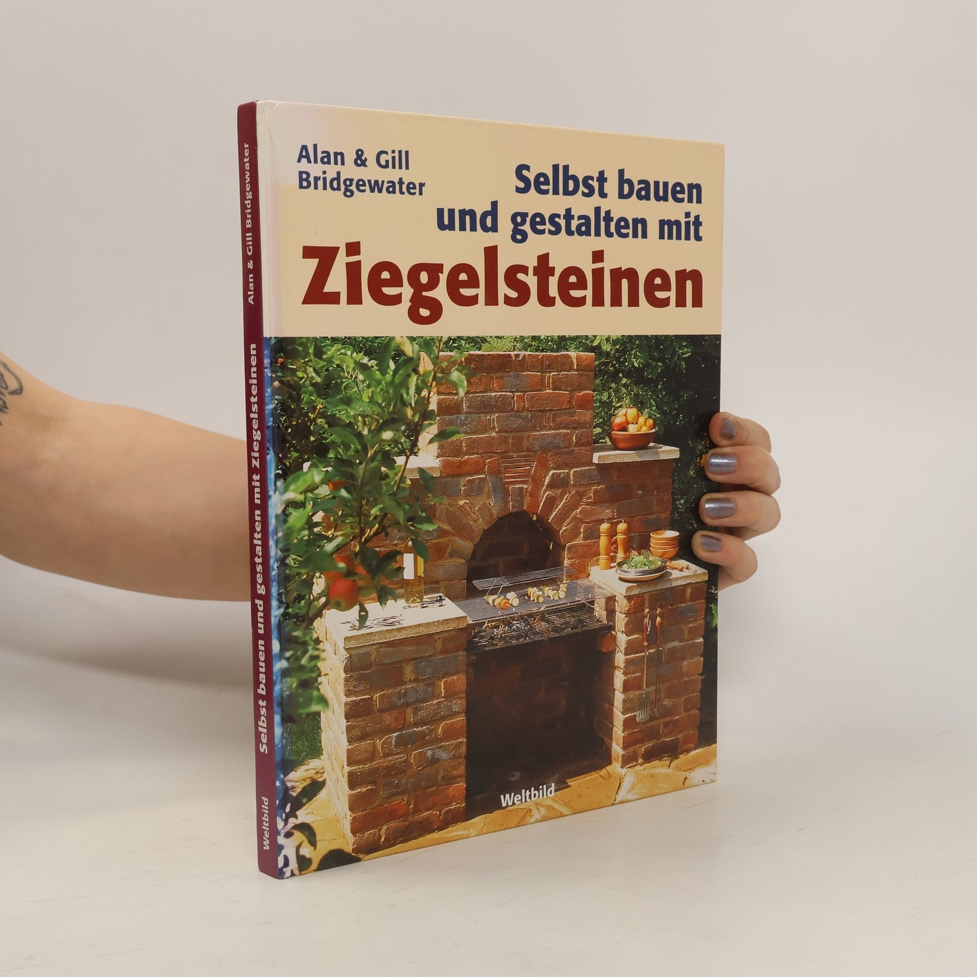 Alan Bridgewater Selbst bauen und gestalten mit Ziegelsteinen