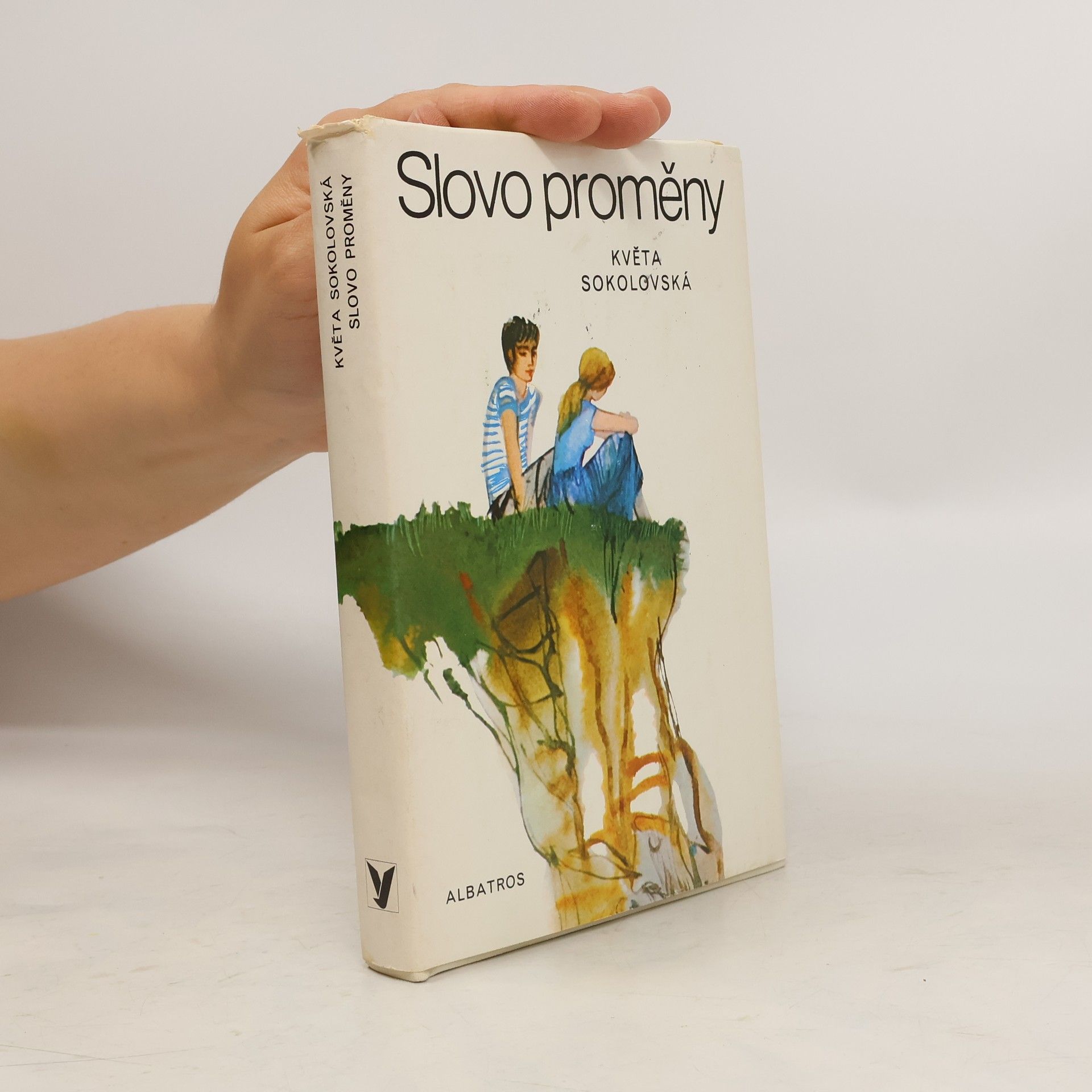 Květa Sokolovská Slovo proměny