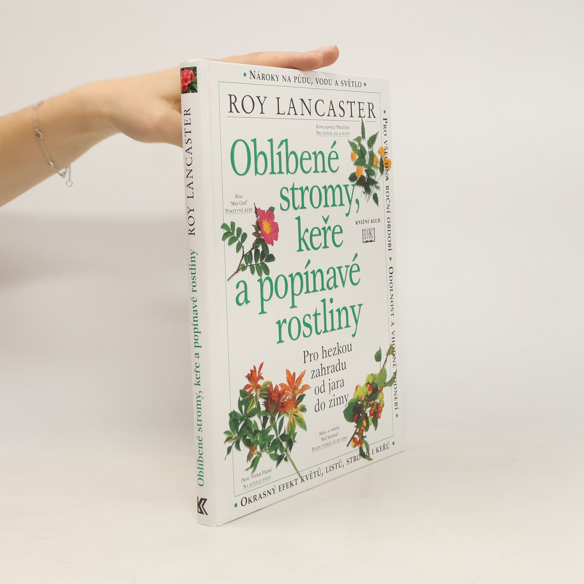 Roy Lancaster Oblíbené stromy, keře a popínavé rostliny