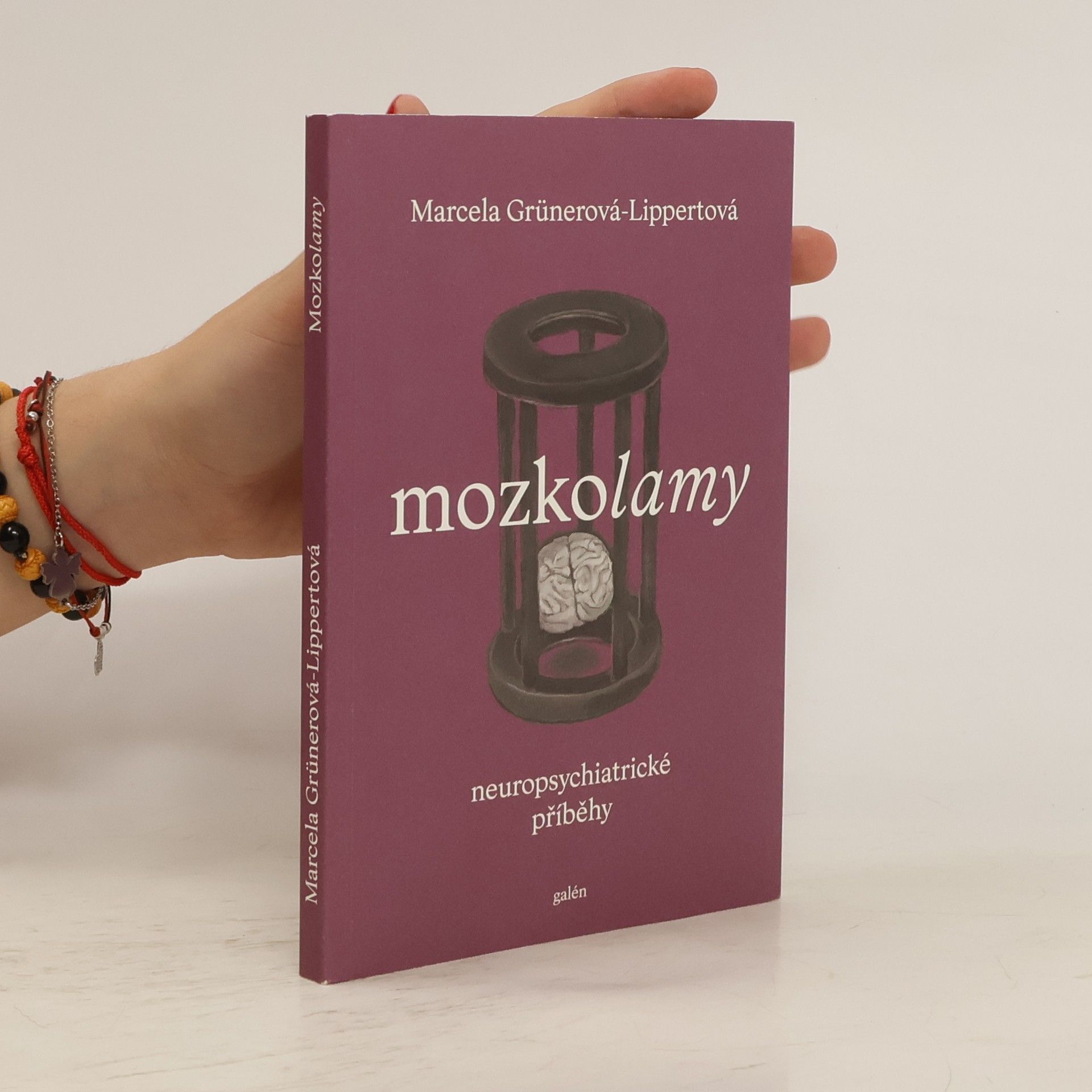 Marcela Grünerová-Lippertová Mozkolamy