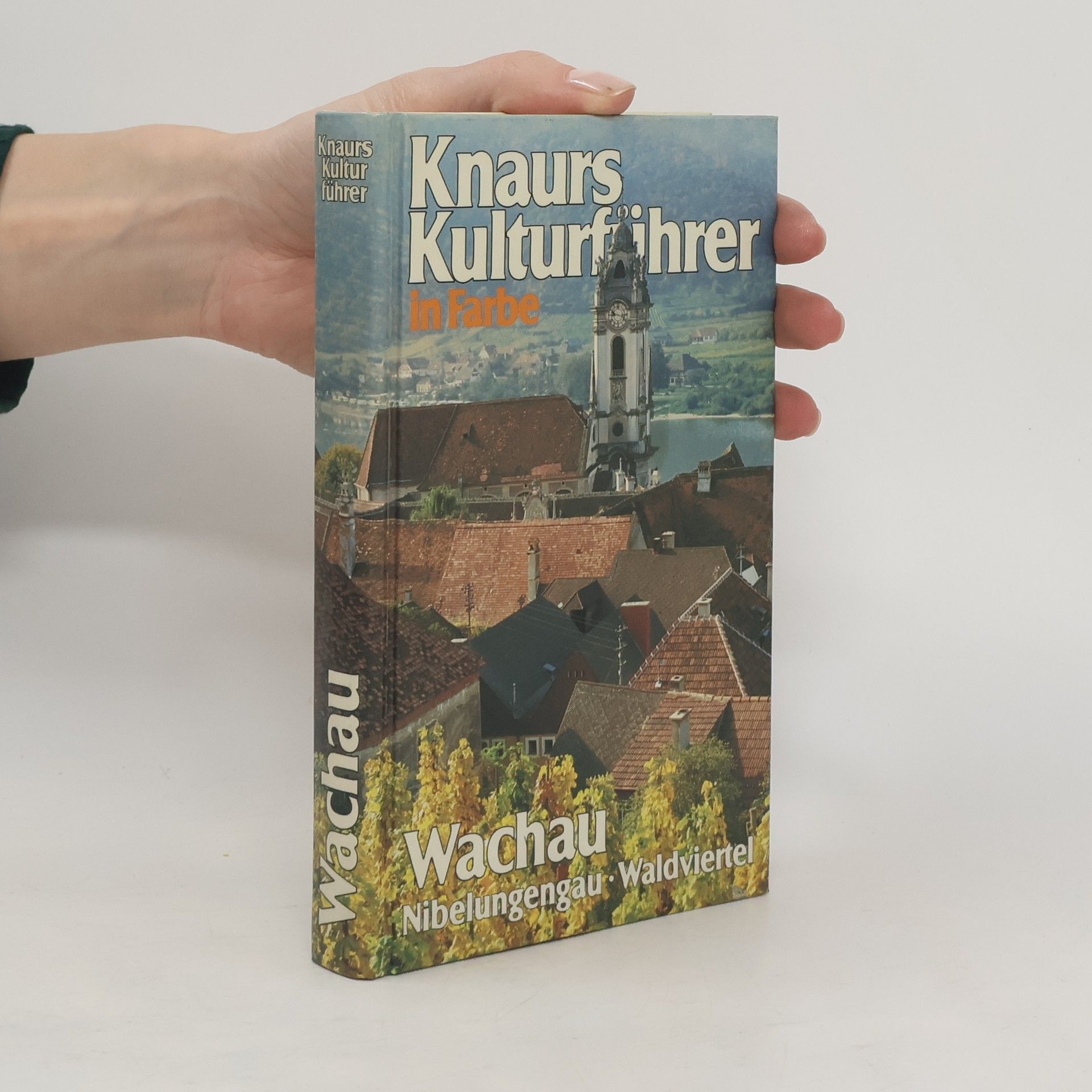 Marianne Mehling Knaurs Kulturführer in Farbe. Wachau