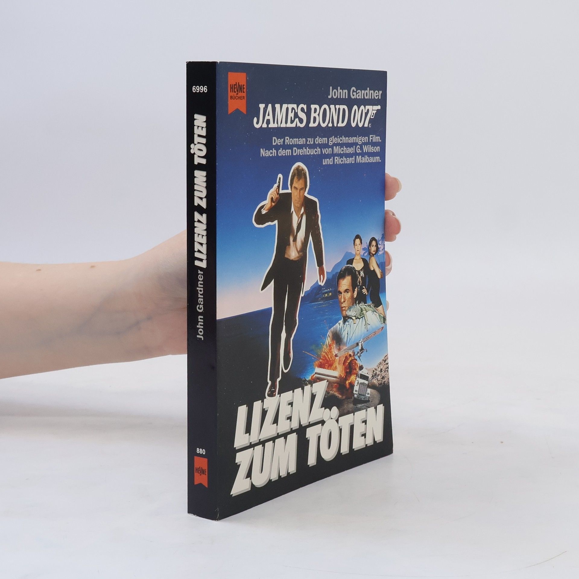 John Gardner James Bond 007. Lizenz zum töten