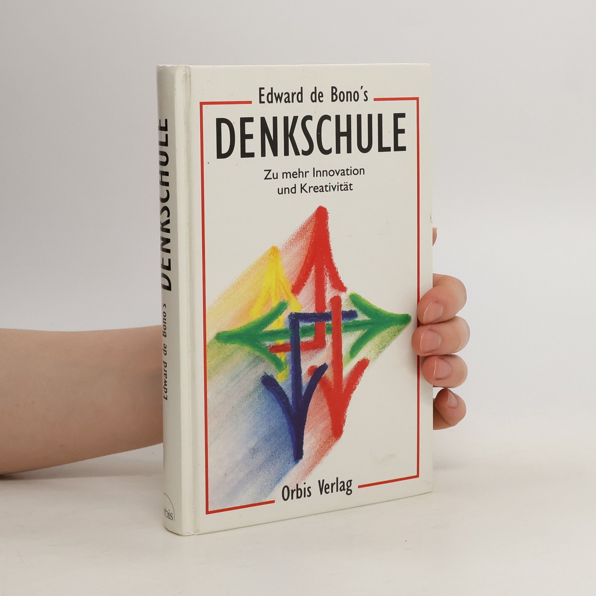 Edward de Bono Edward DeBono's Denkschule