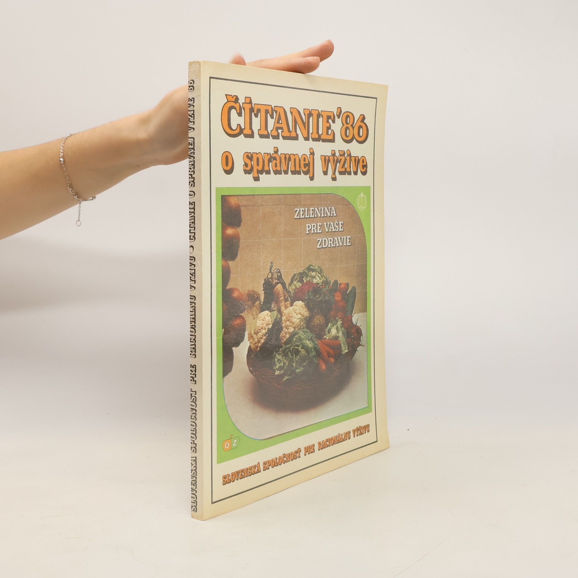 Collectif d'auteurs Čítanie o správnej výžive '86