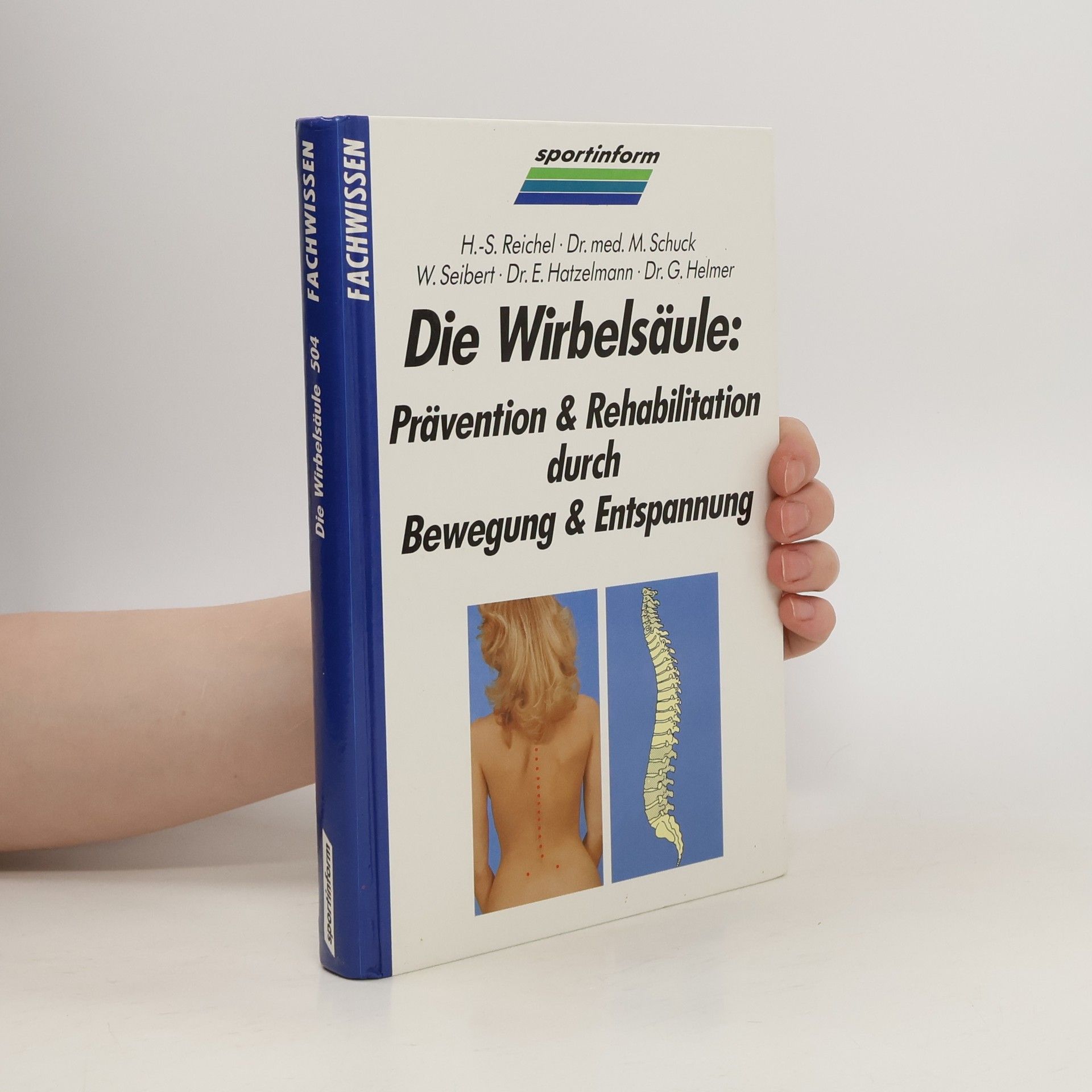 Hilde-Sabine Reichel Die Wirbelsäule