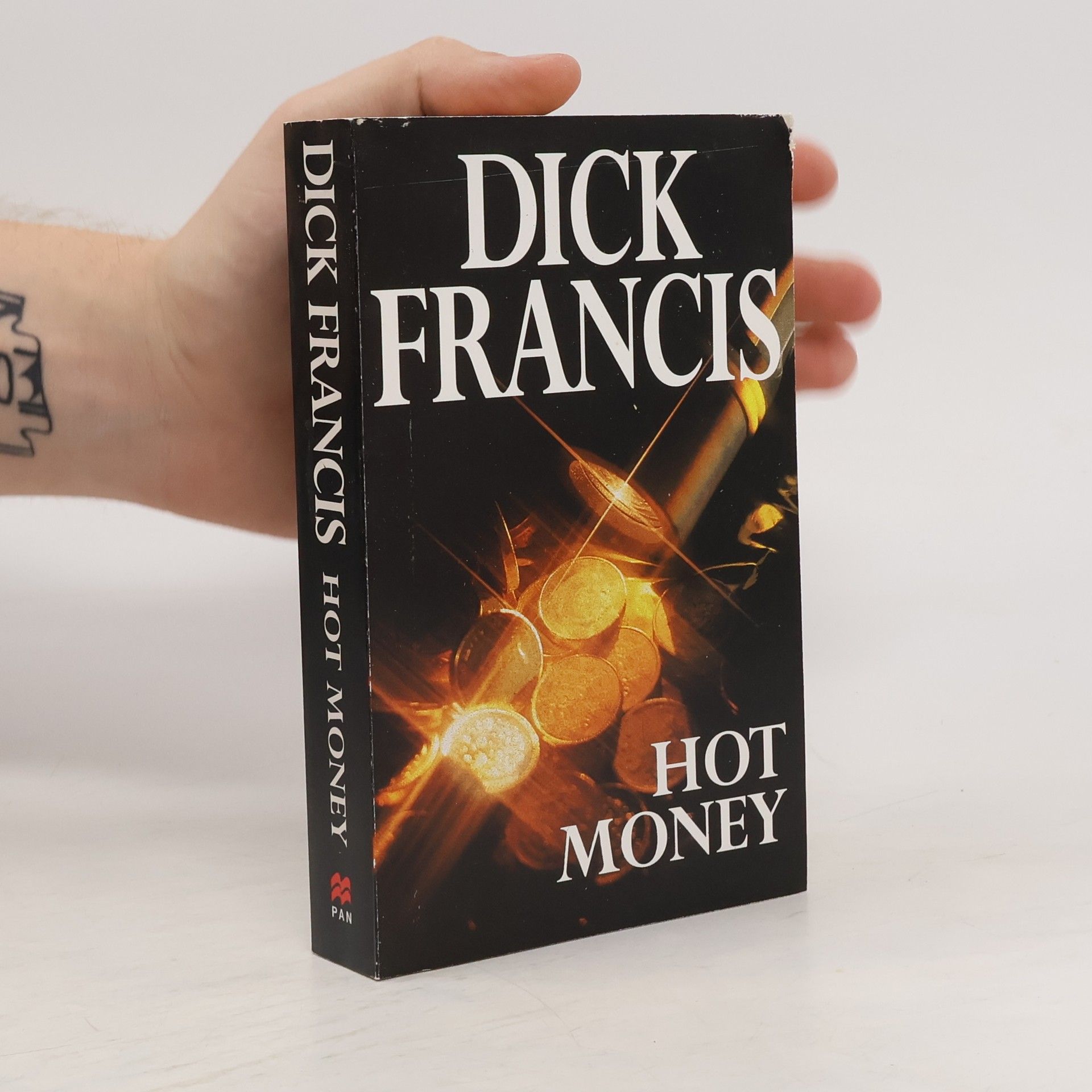 Dick Francis Hot money