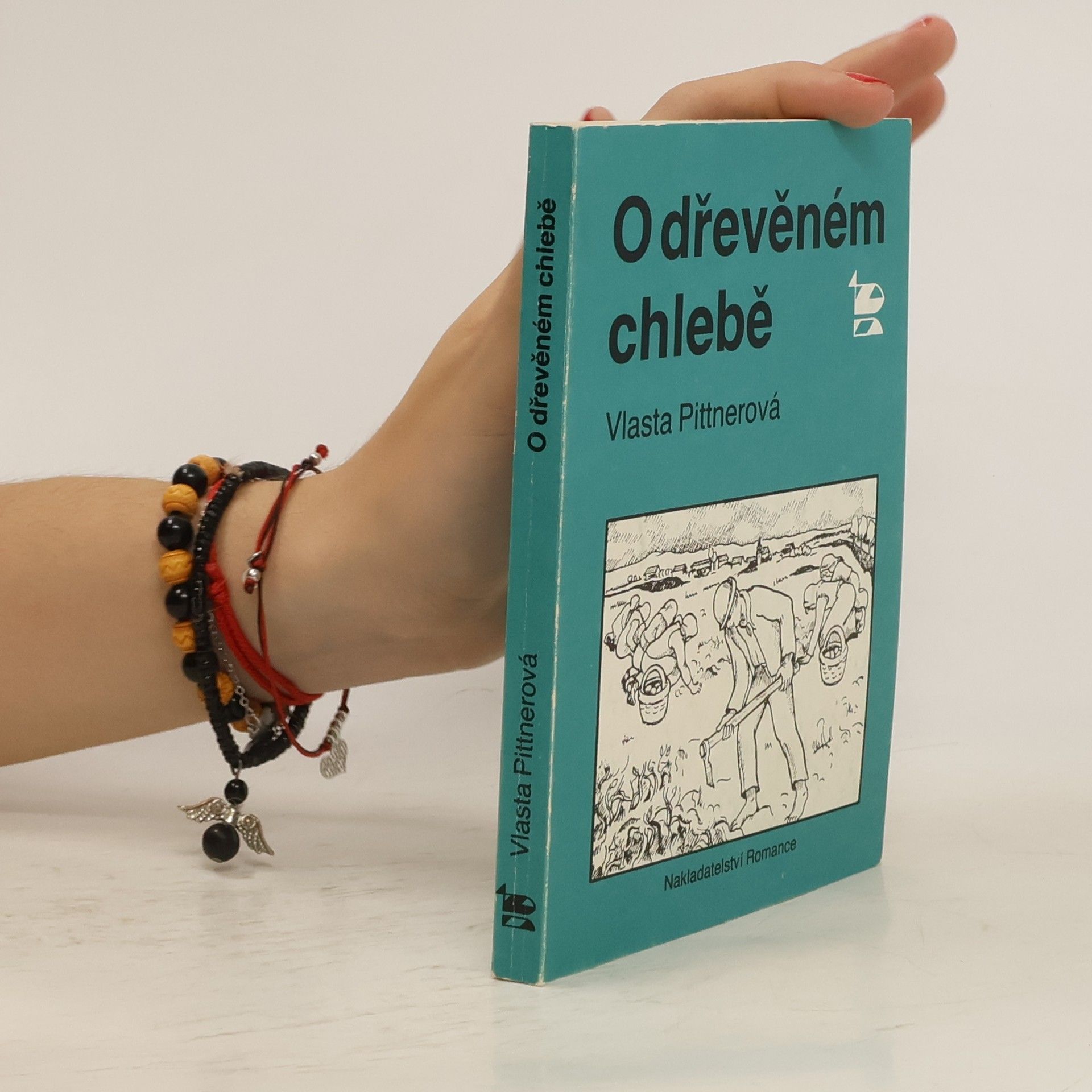 Vlasta Pittnerová O dřevěném chlebě