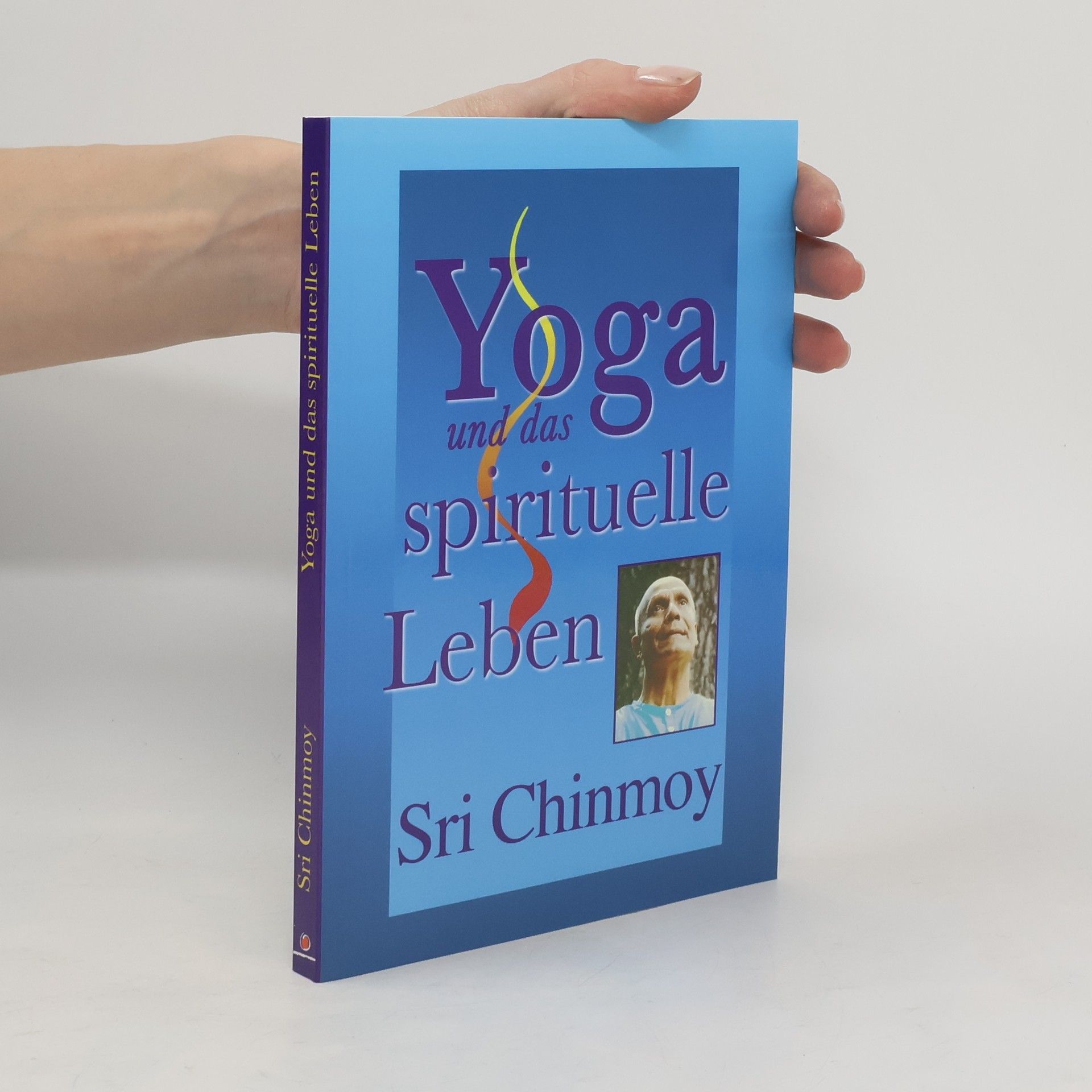 Chinmoy Yoga und das spirituelle Leben