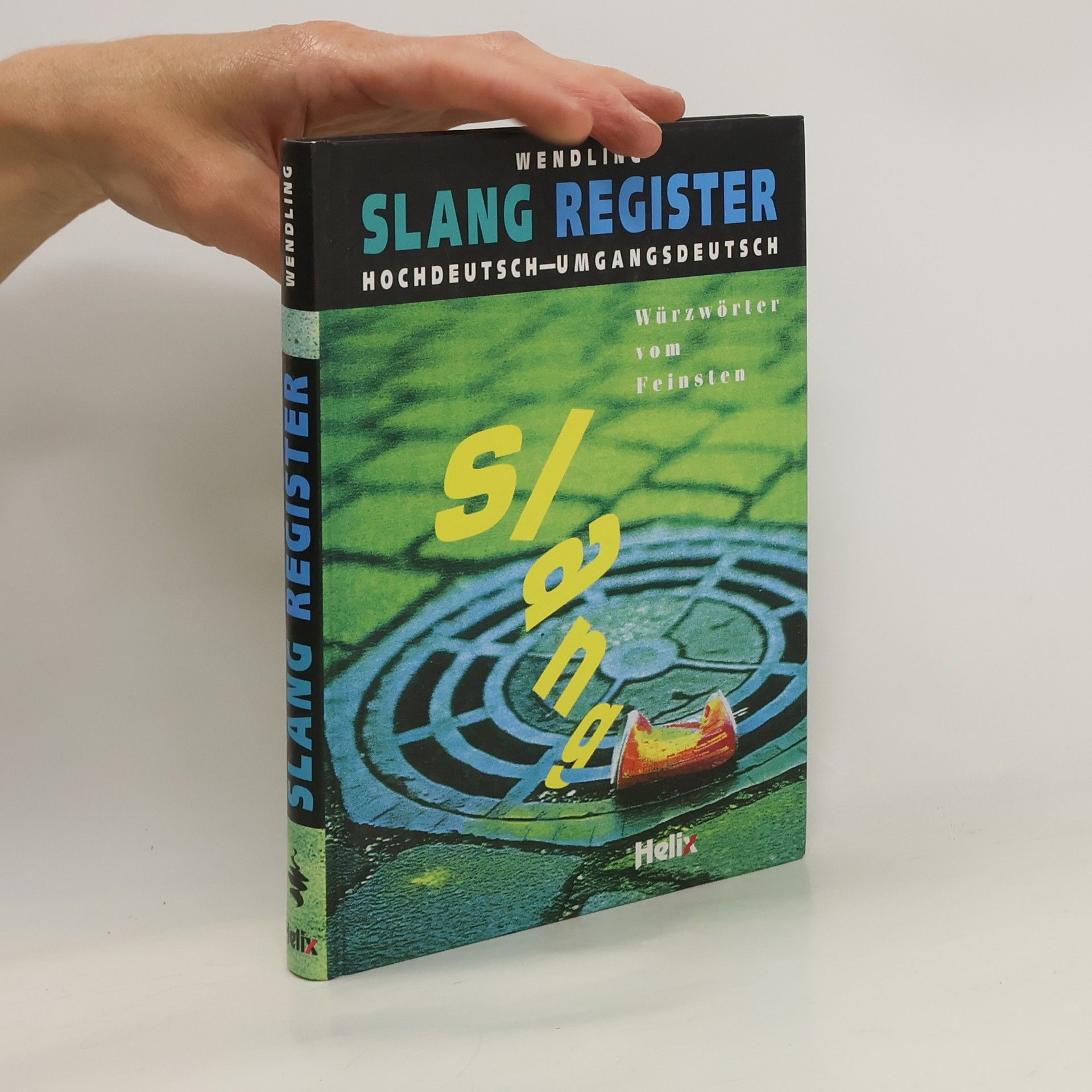 Peter Wendling Slang-Register