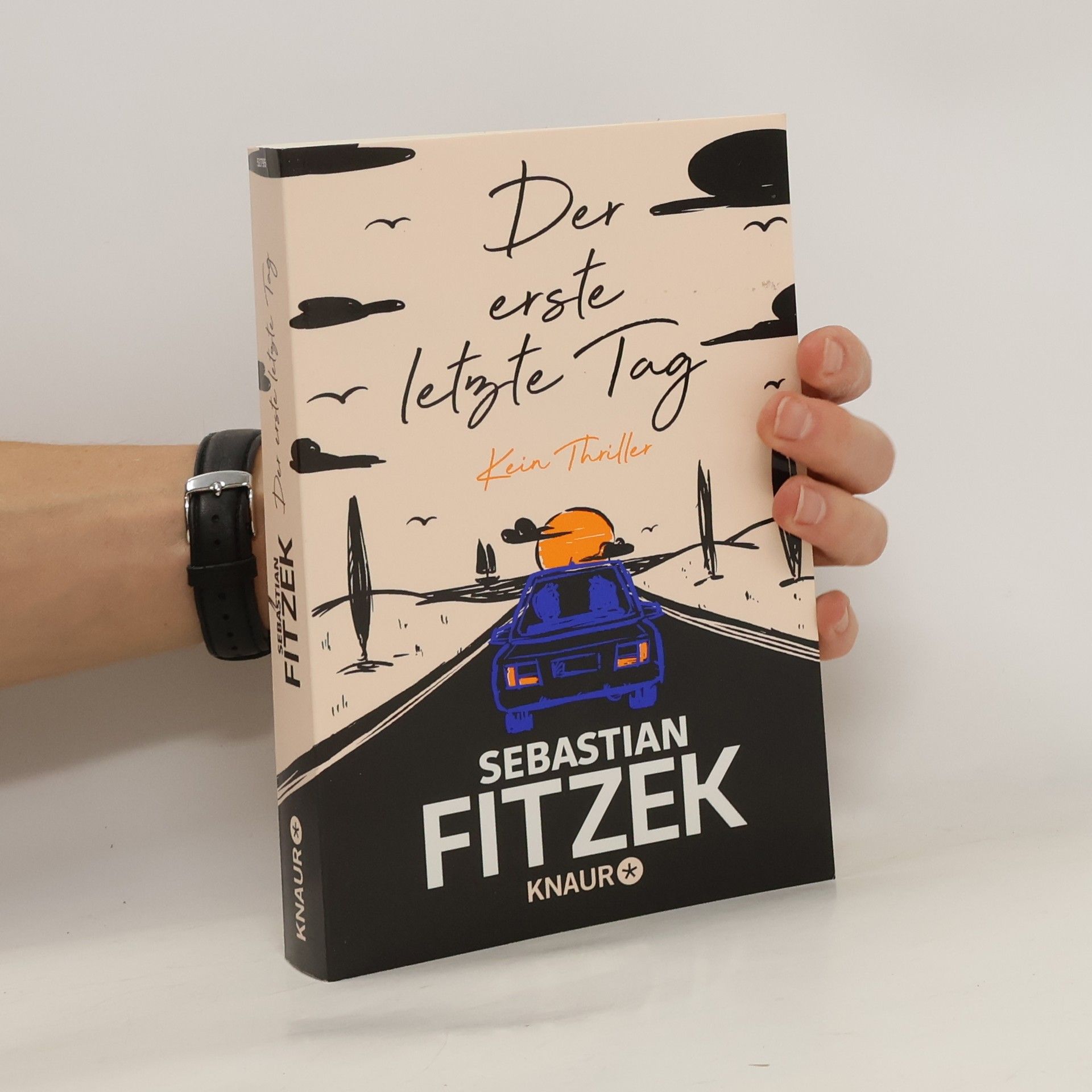 Sebastian Fitzek Der erste letzte Tag