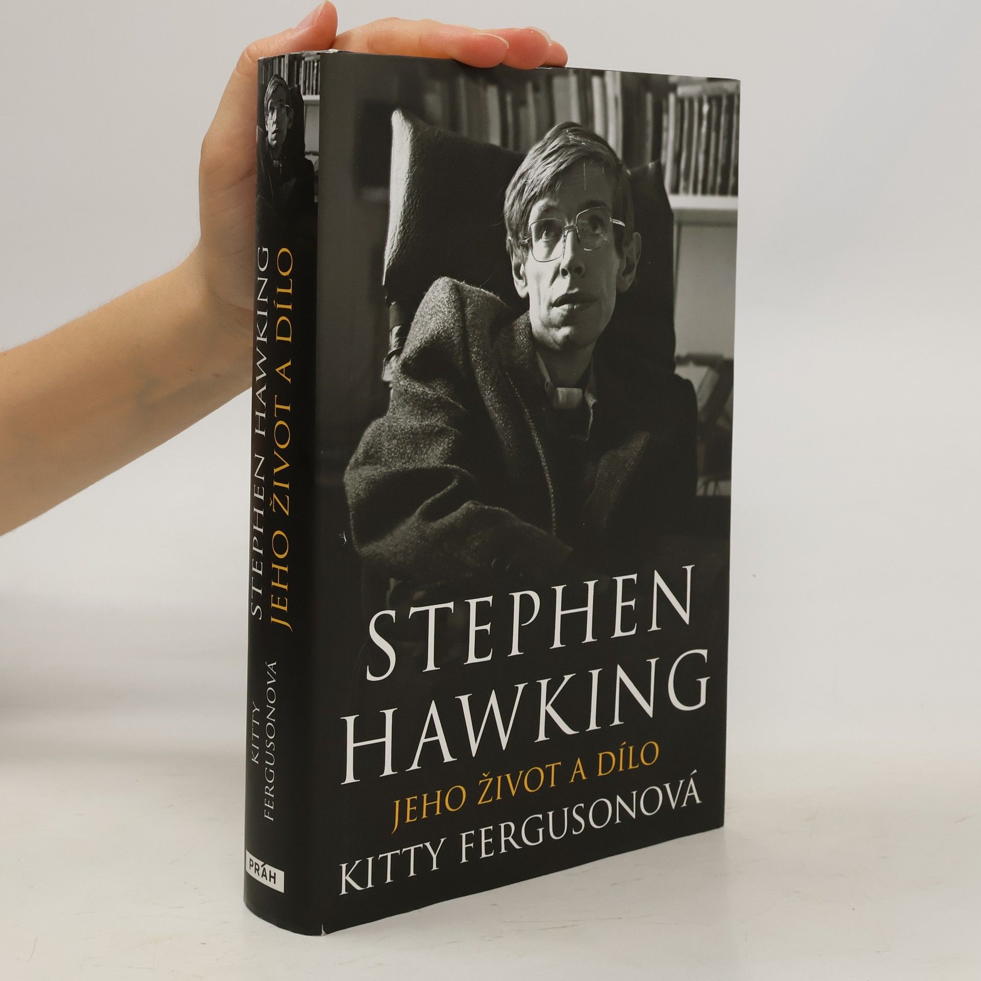 Kitty Ferguson Stephen Hawking: jeho život a dílo