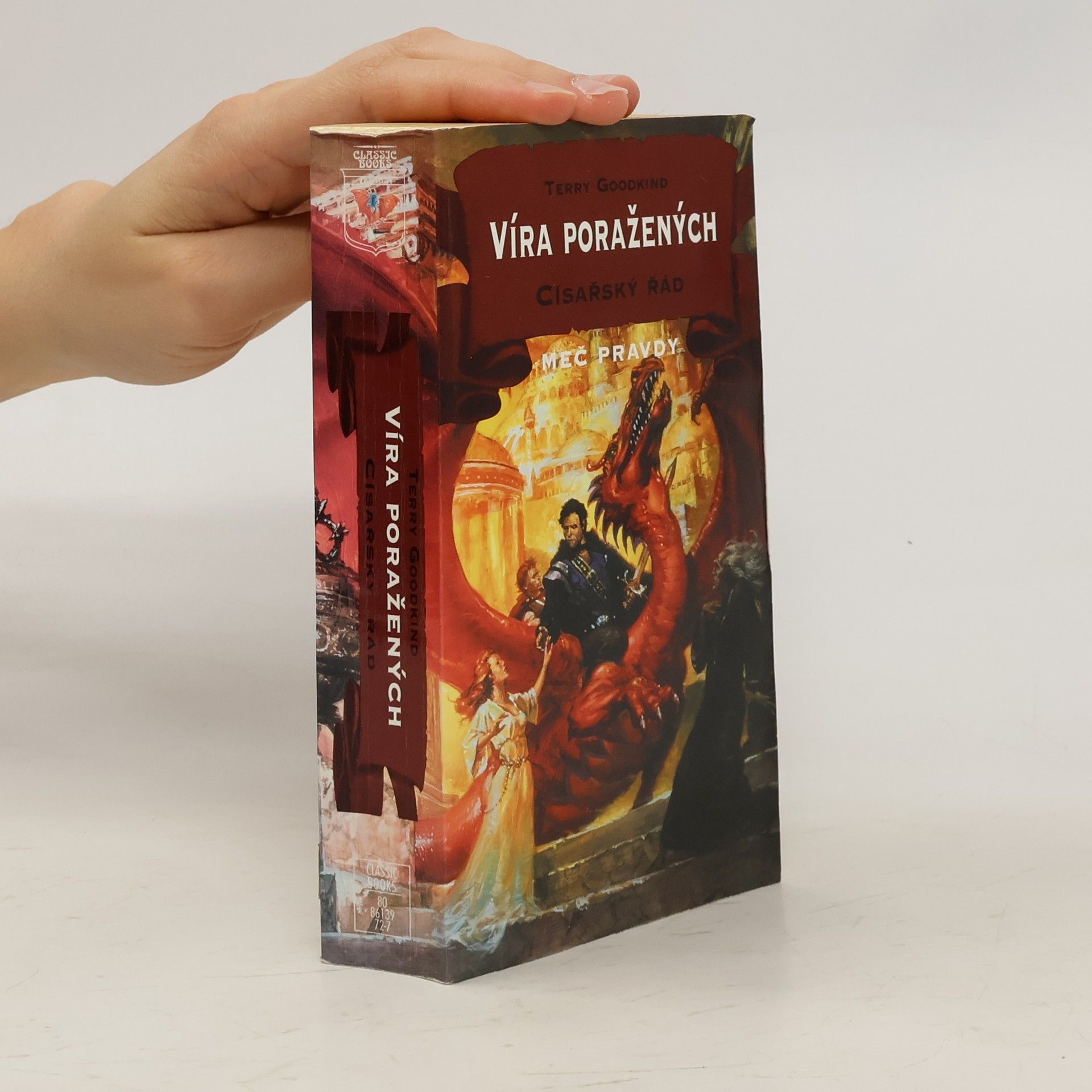Terry Goodkind Víra poražených. Císařský řád