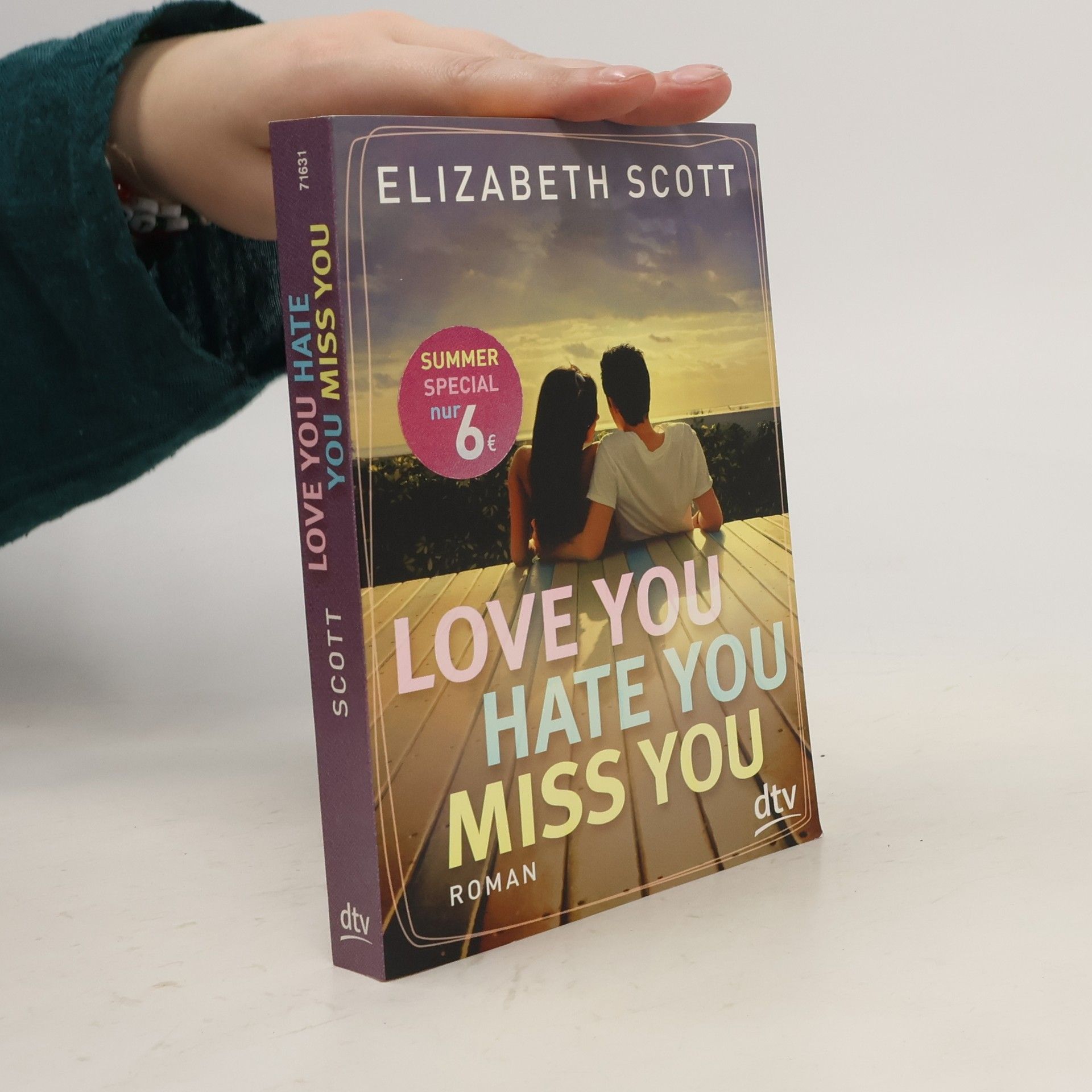 Elizabeth Scott Love you Hate you Miss you