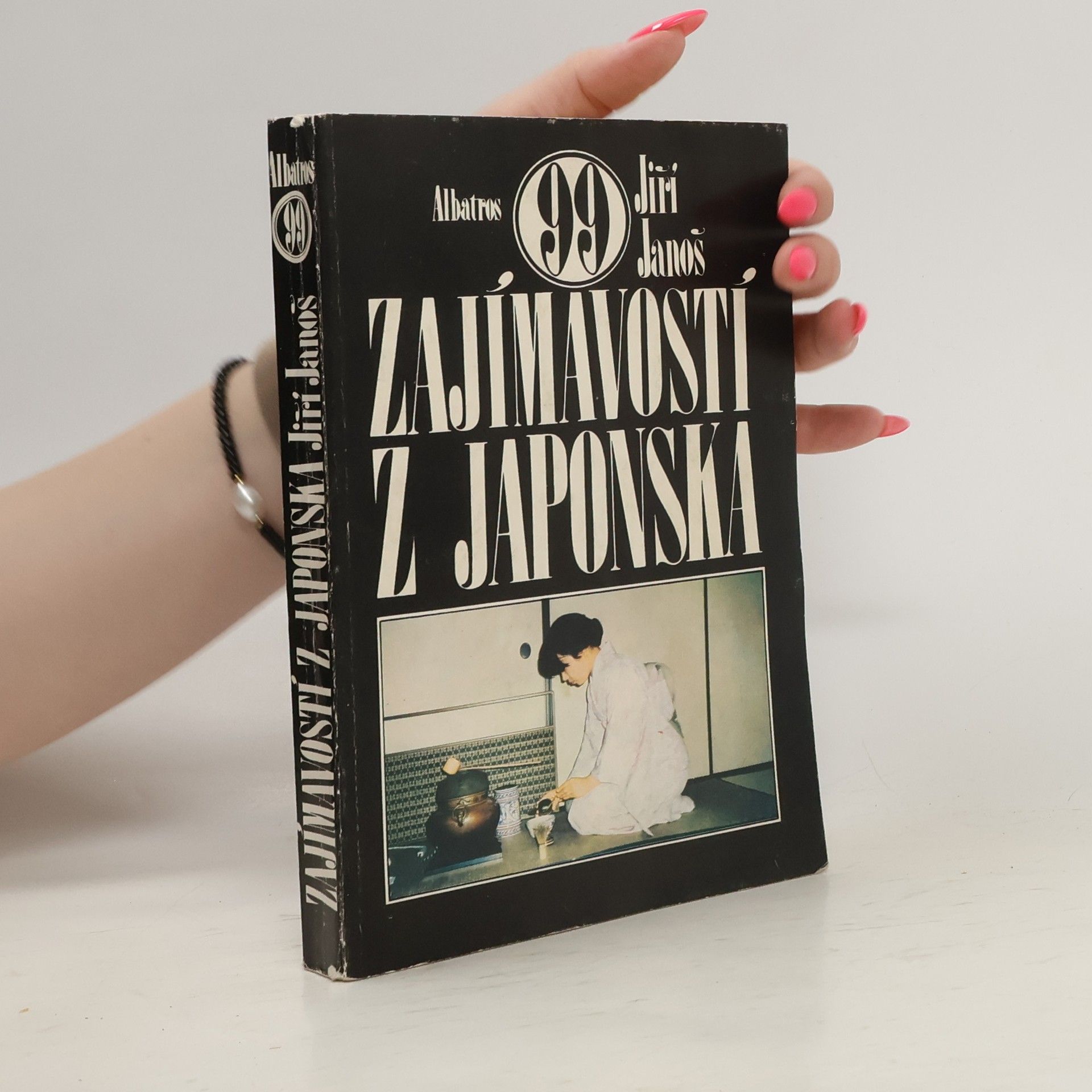 Jiří Janoš 99 zajímavostí z Japonska