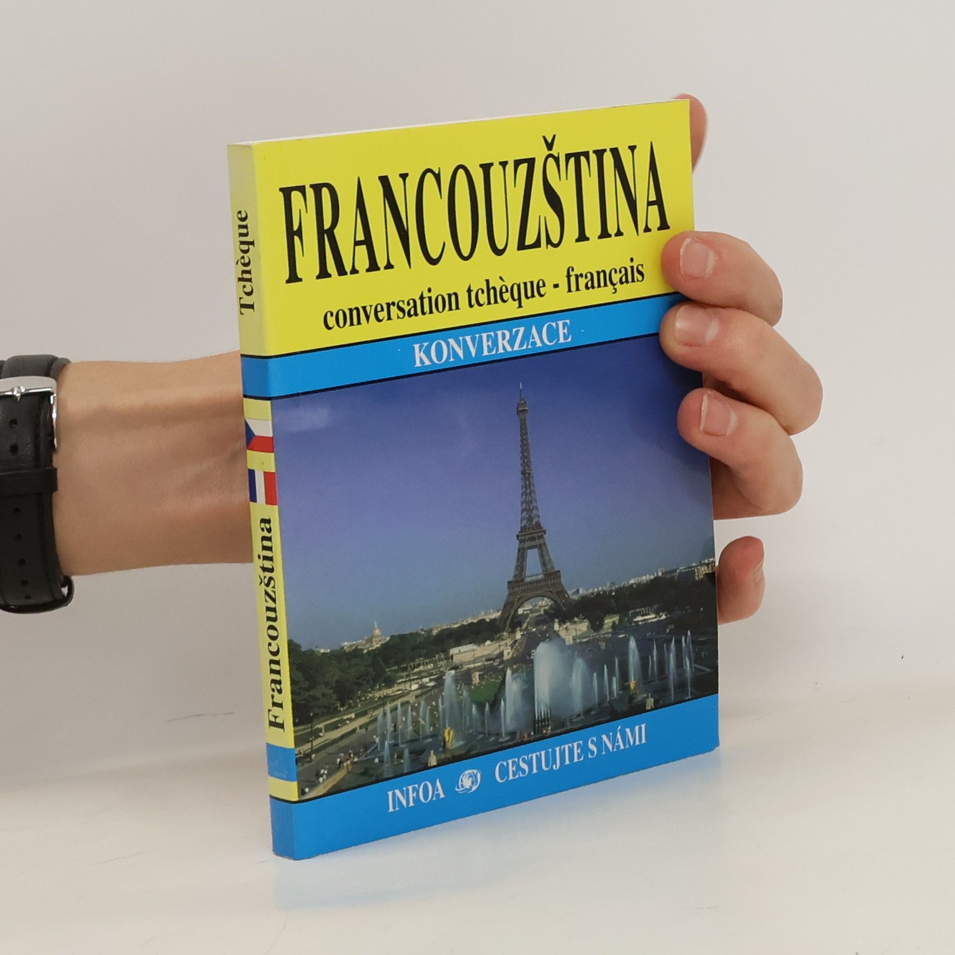 Pavlína Vaňková Francouzština: Konverzace : = conversation tchèque-français