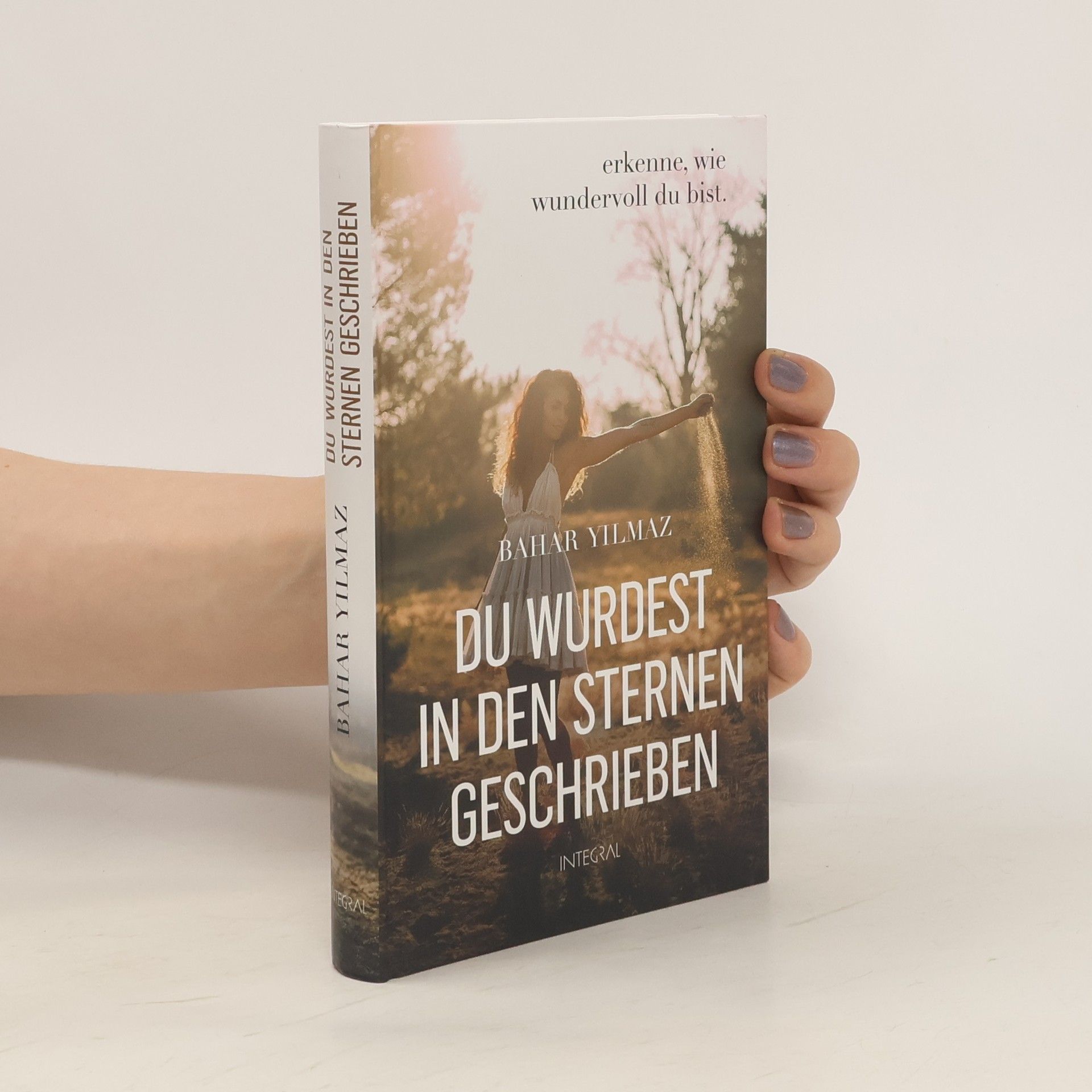 Bahar Yilmaz Du wurdest in den Sternen geschrieben