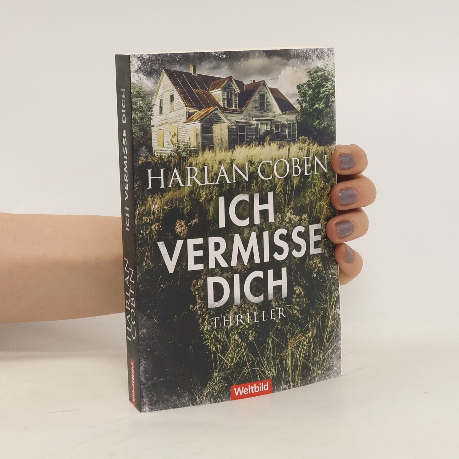 Harlan Coben Ich finde dich. Ich schweige für dich. Ich vermisse dich