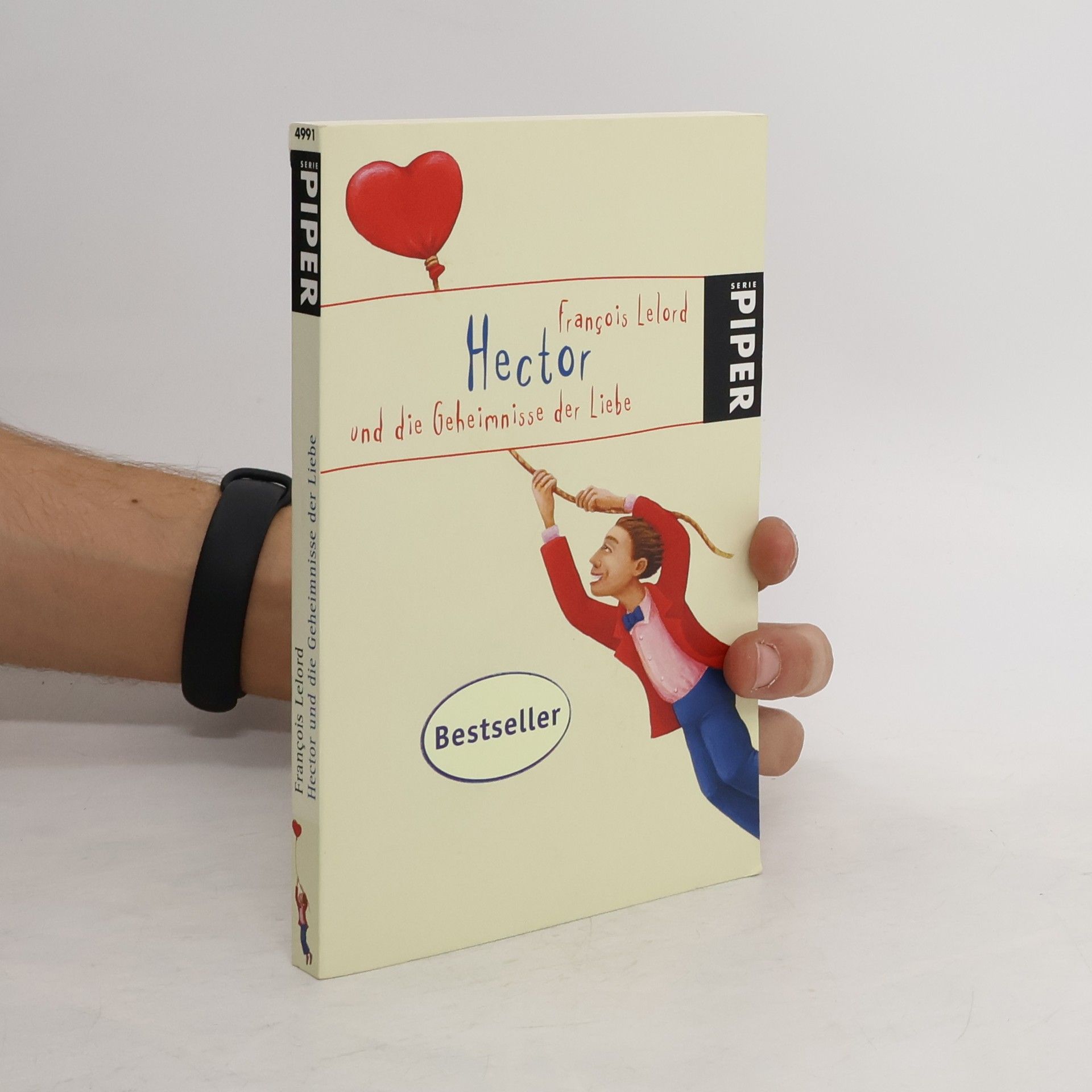 François Lelord Hector und die Geheimnisse der Liebe