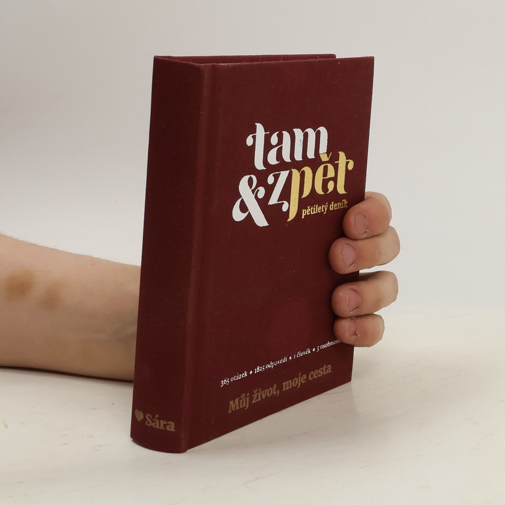 Kolektív autorov Tam a zpět. Pětiletý deník