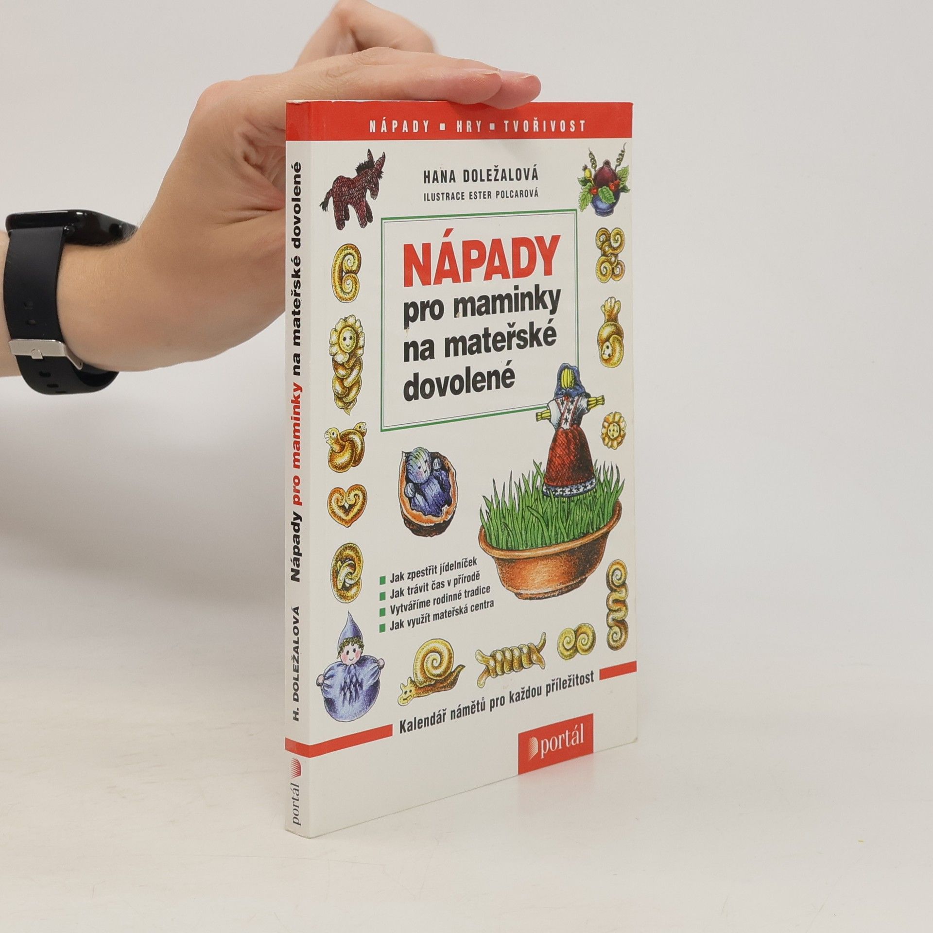 Hana Doležalová Nápady pro maminky na mateřské dovolené