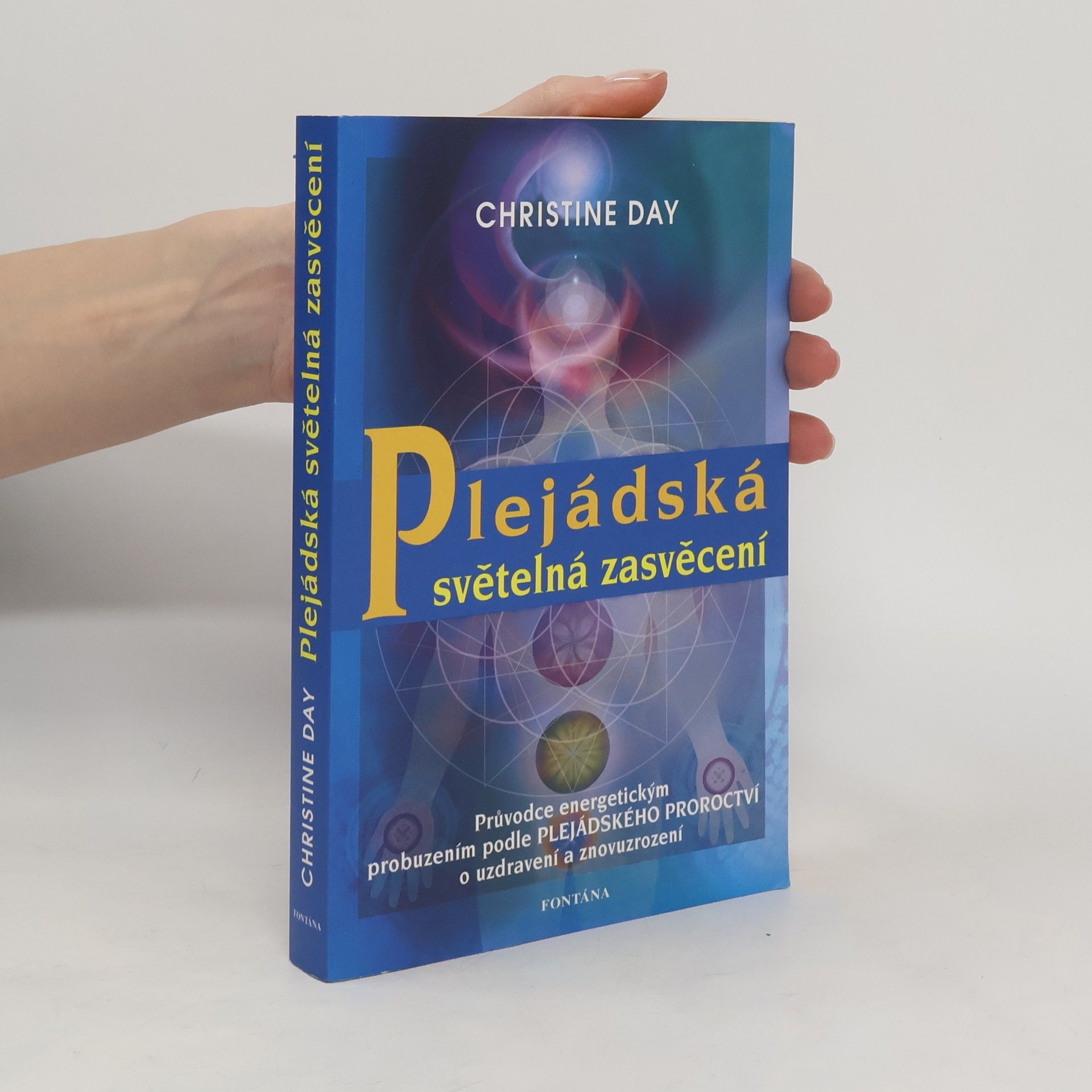 Christine Day Plejádská světelná zasvěcení