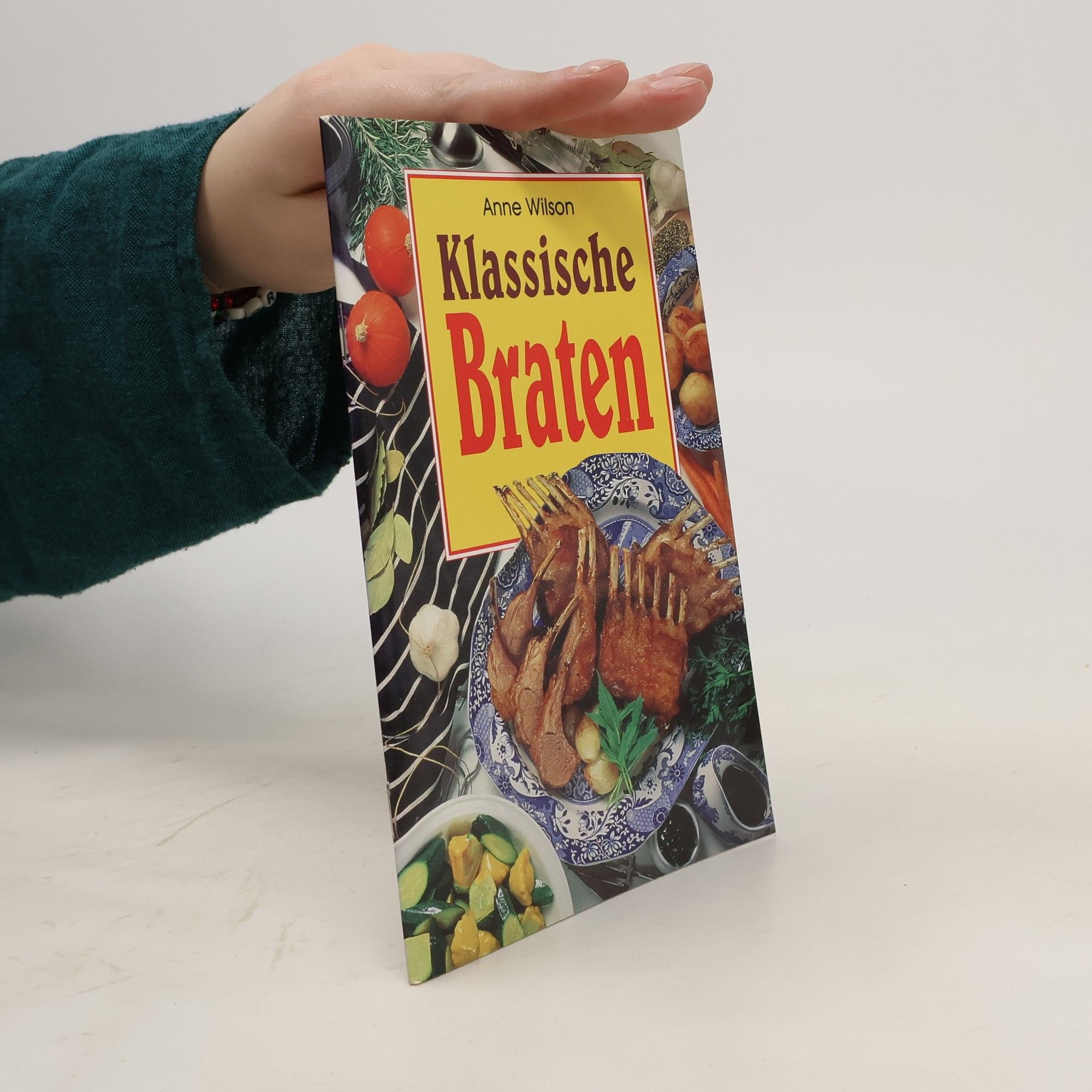 Anne Wilson Klassische Braten