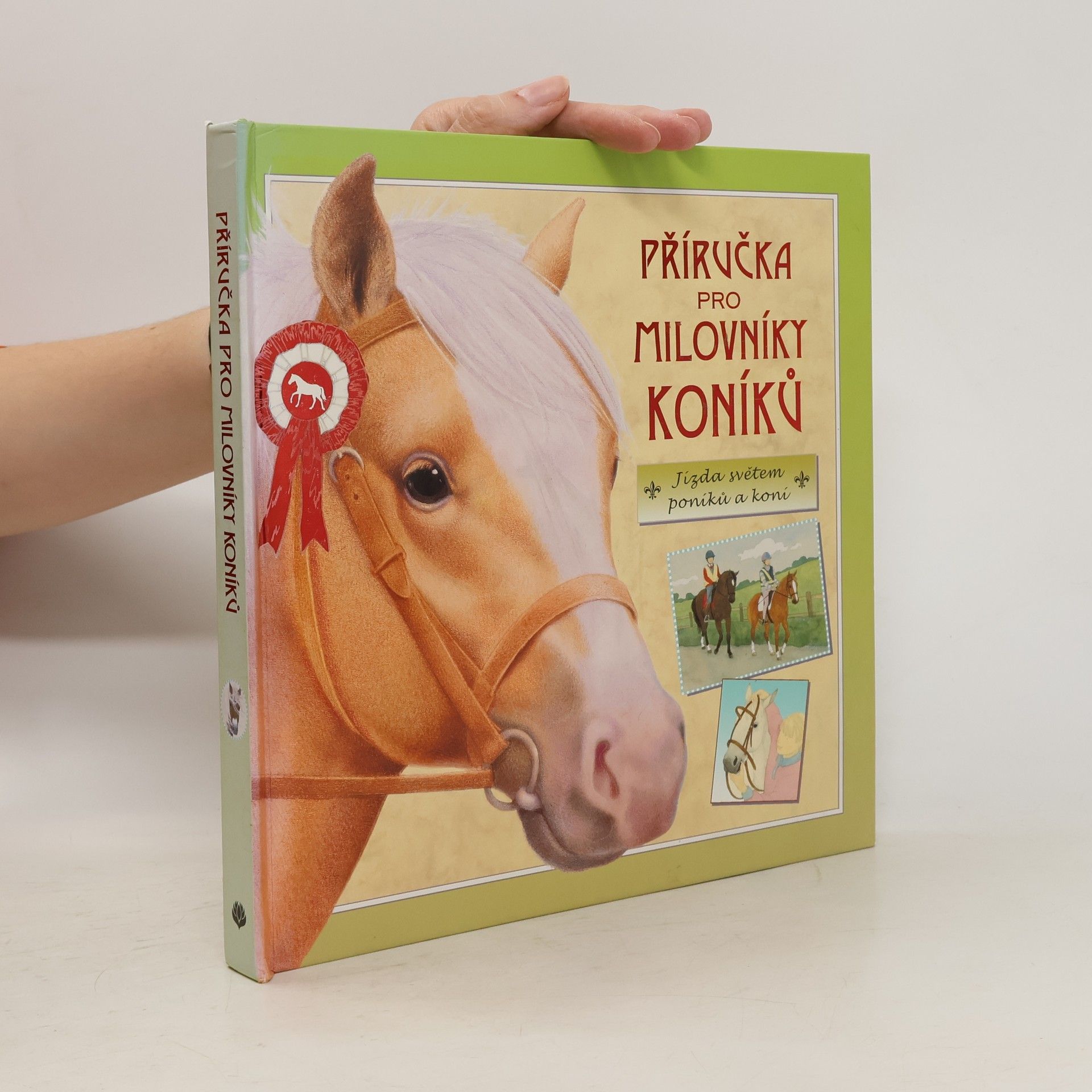 Libby Hamilton Příručka pro milovníky koníků : jízda světem poníků a koní