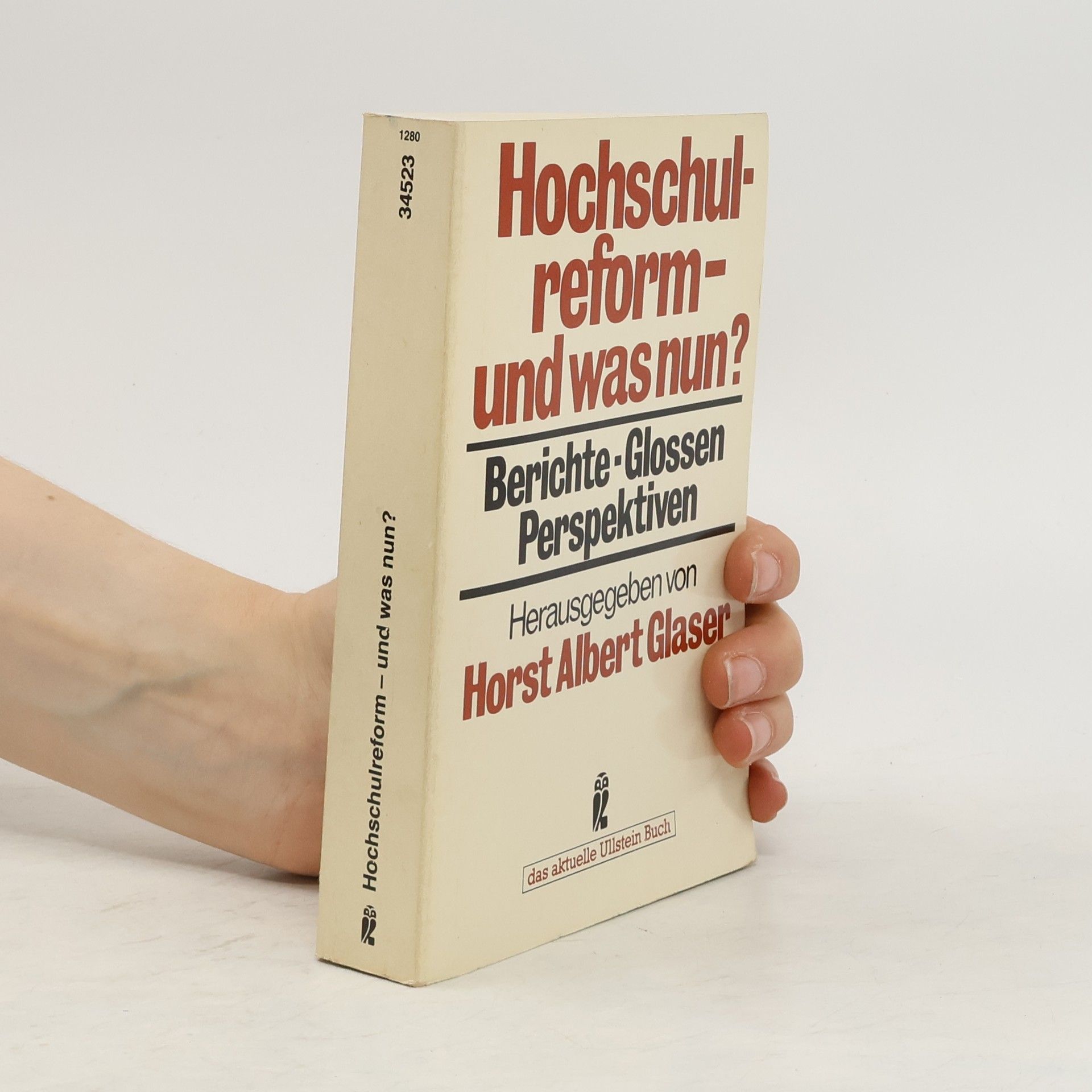 Horst Albert Glaser Hochschulreform - und was nun?