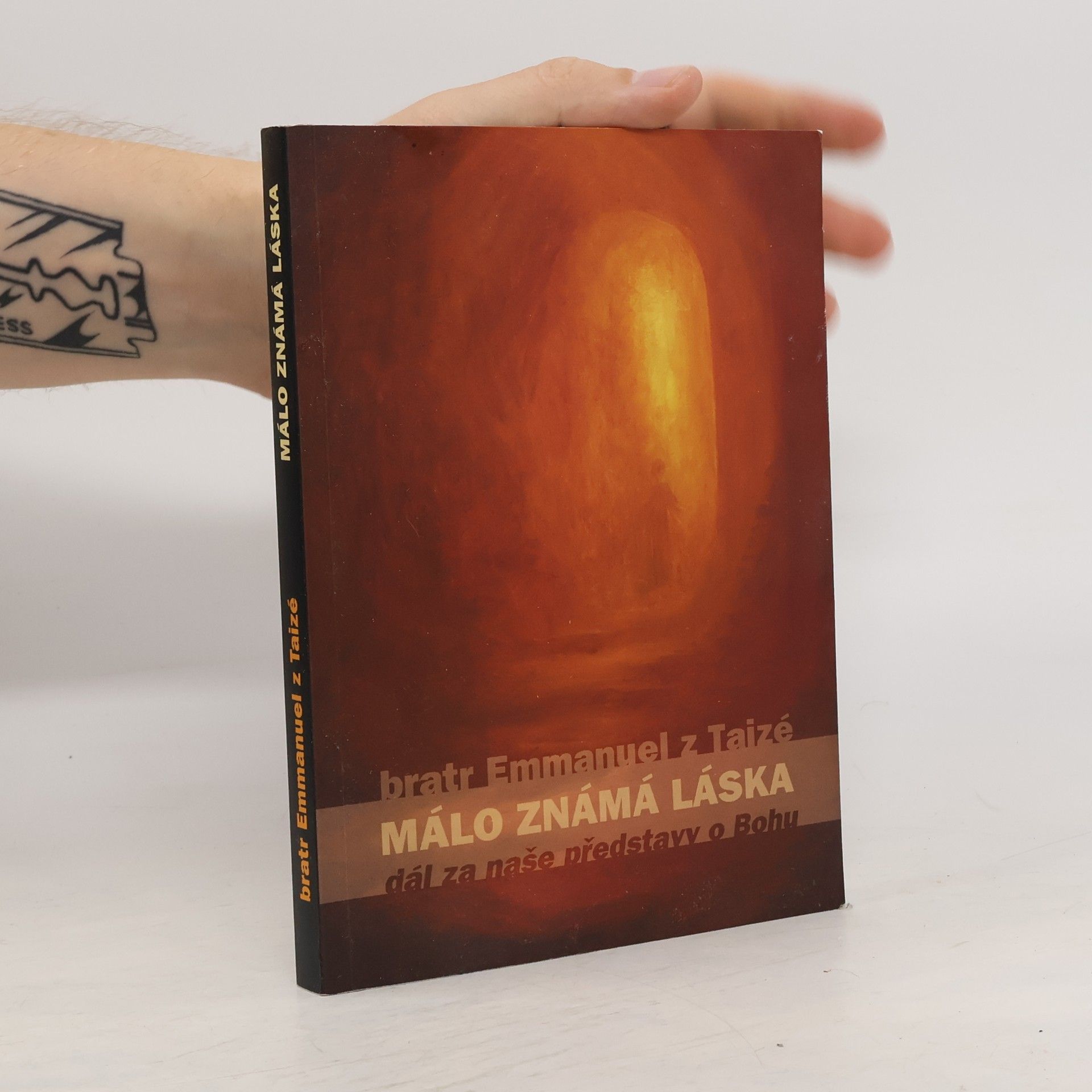 Bratr Emmanuel z. Taizé Málo známá láska