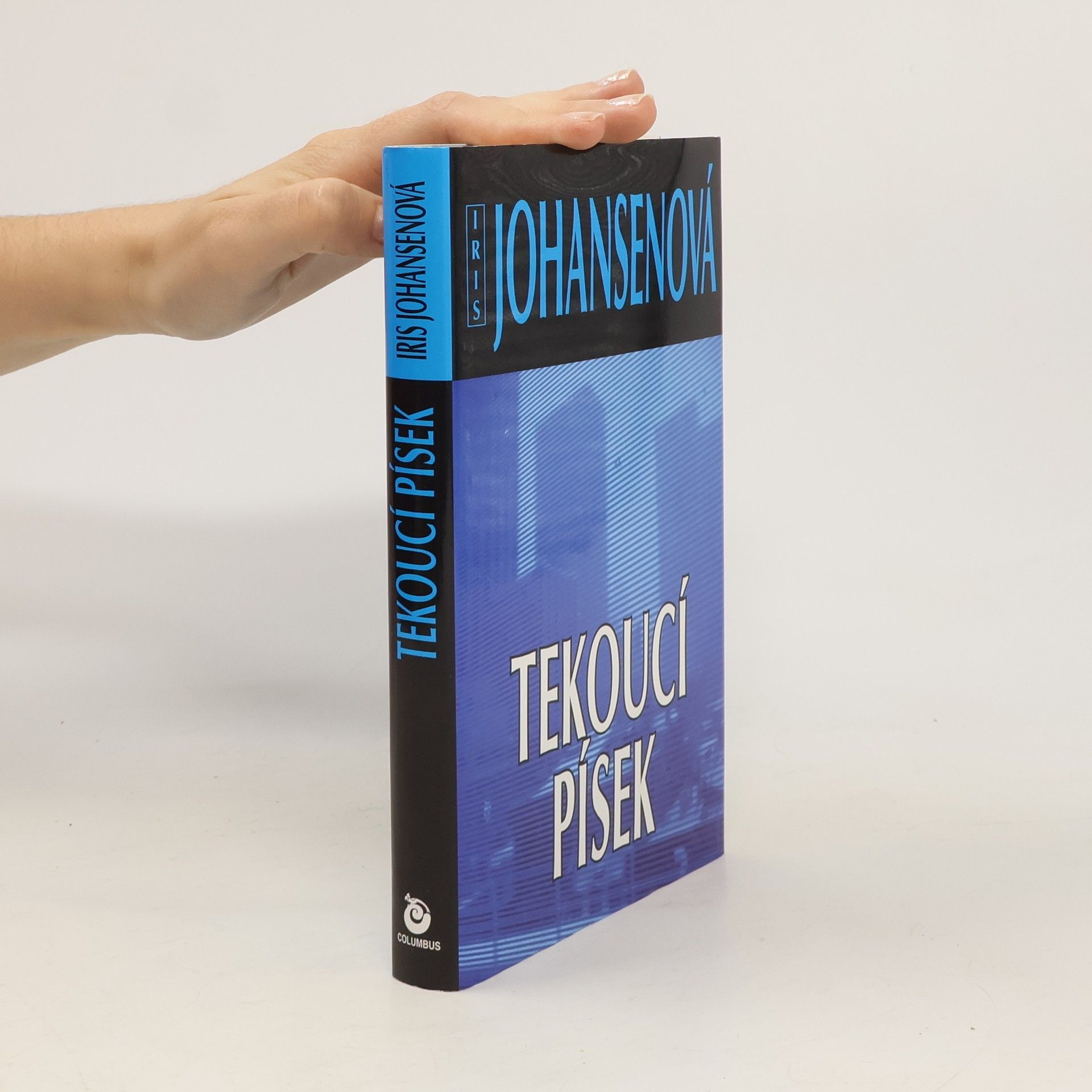Iris Johansen Tekoucí písek