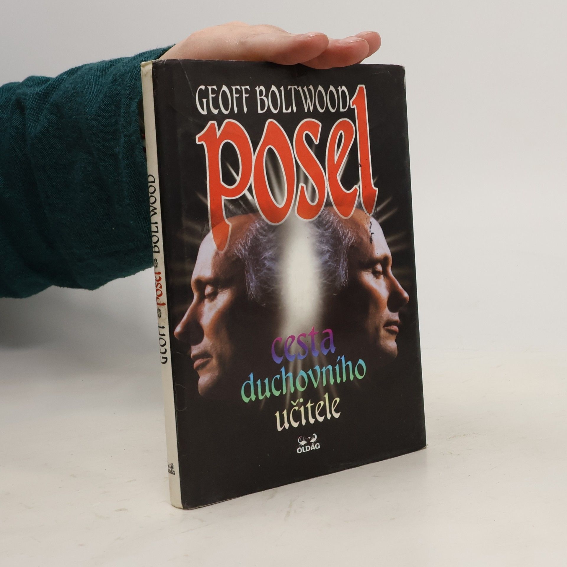 Geoff Boltwood Posel. Cesta duchovního učitele