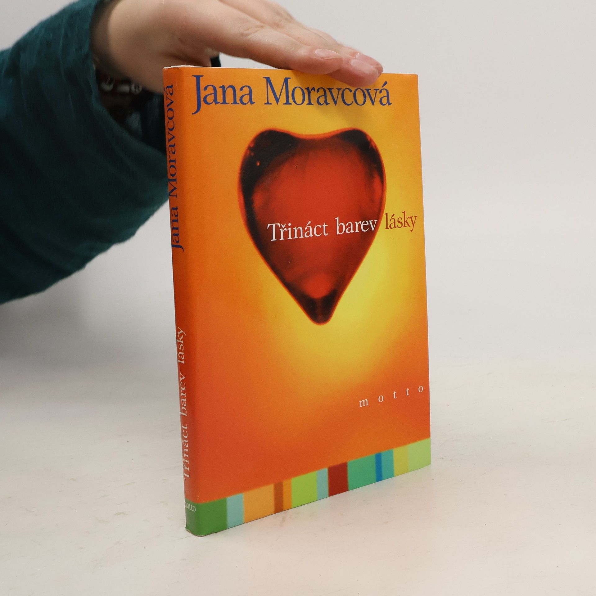 Moravcová Jana Třináct barev lásky
