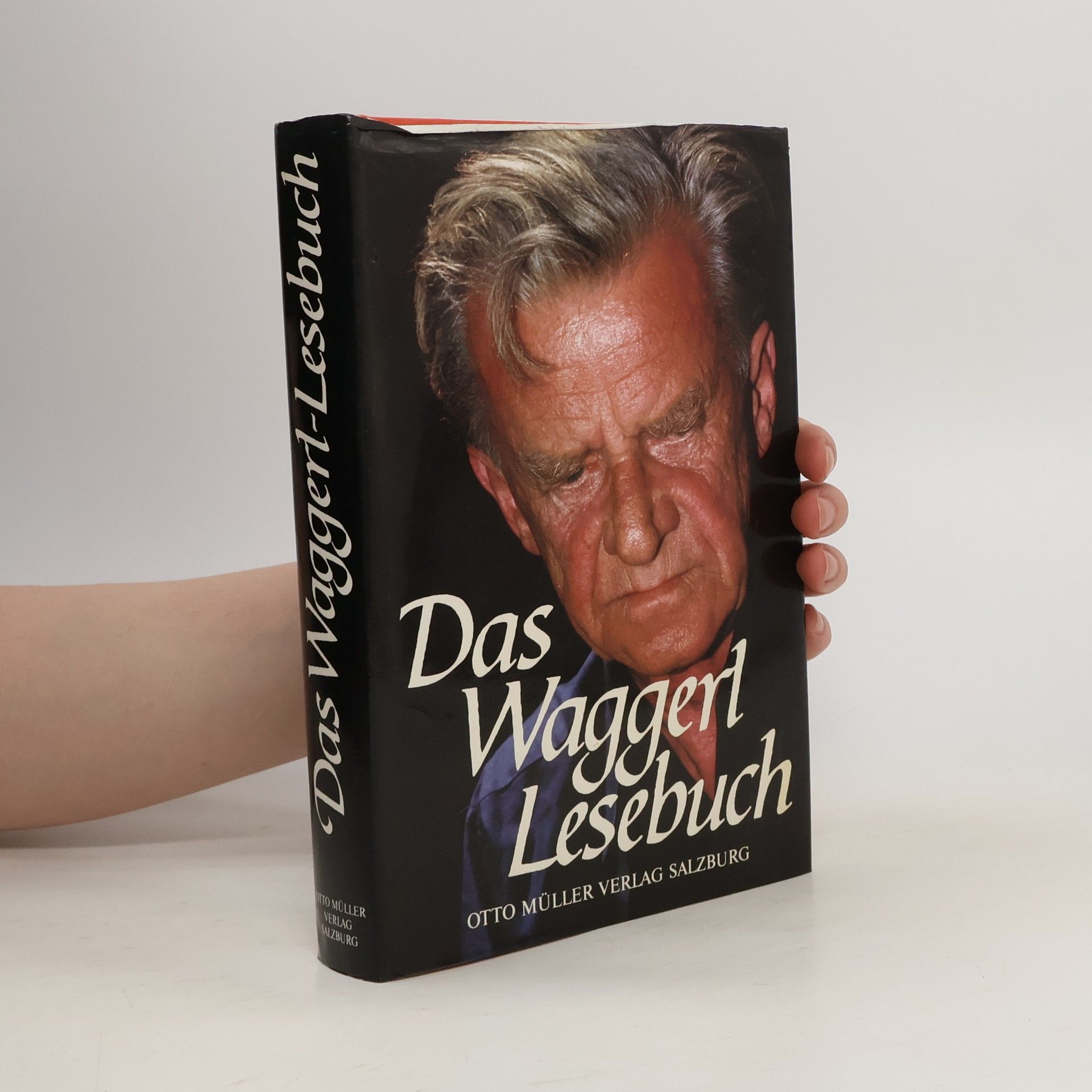 Karl Heinrich Waggerl Das Waggerl-Lesebuch