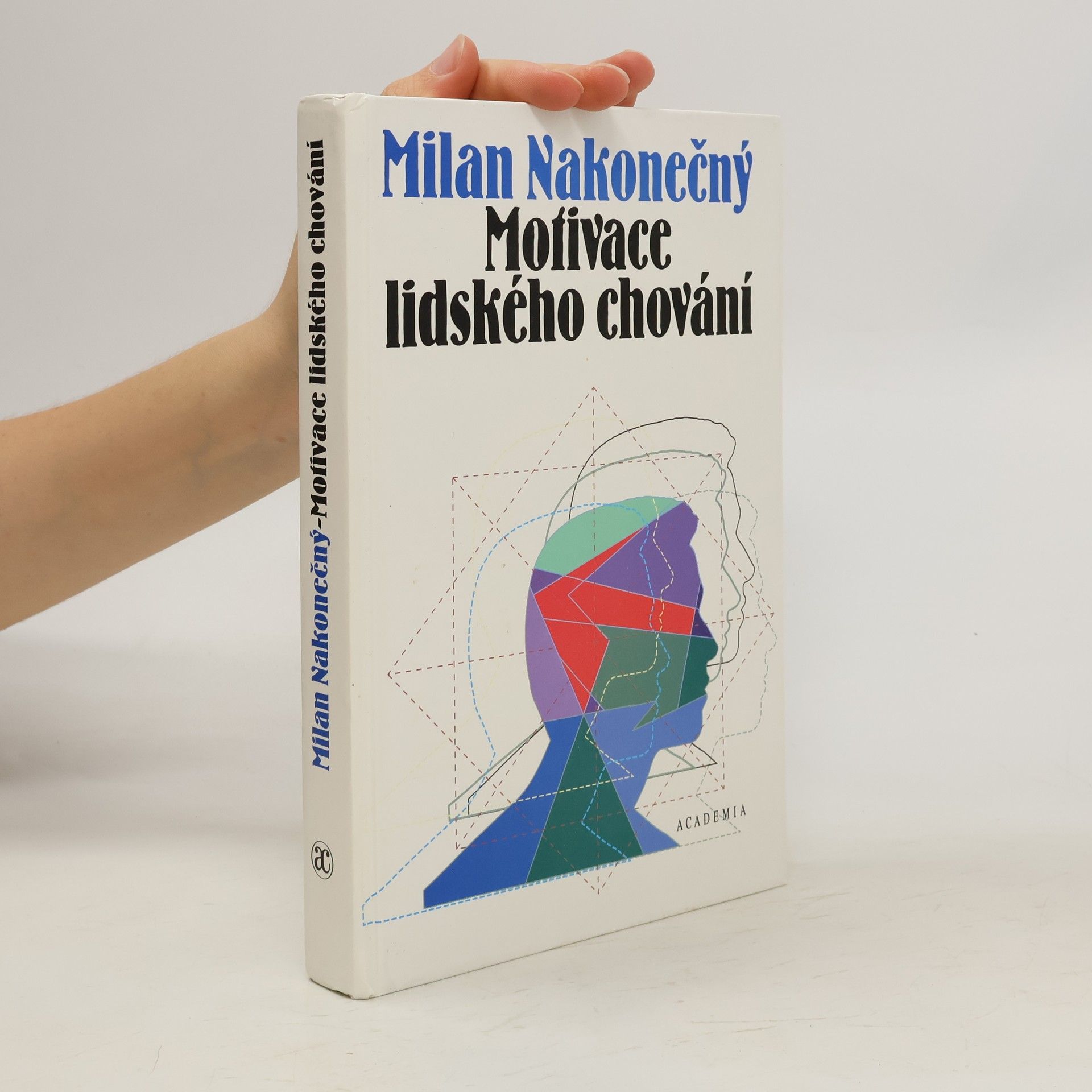 Milan Nakonečný Motivace lidského chování