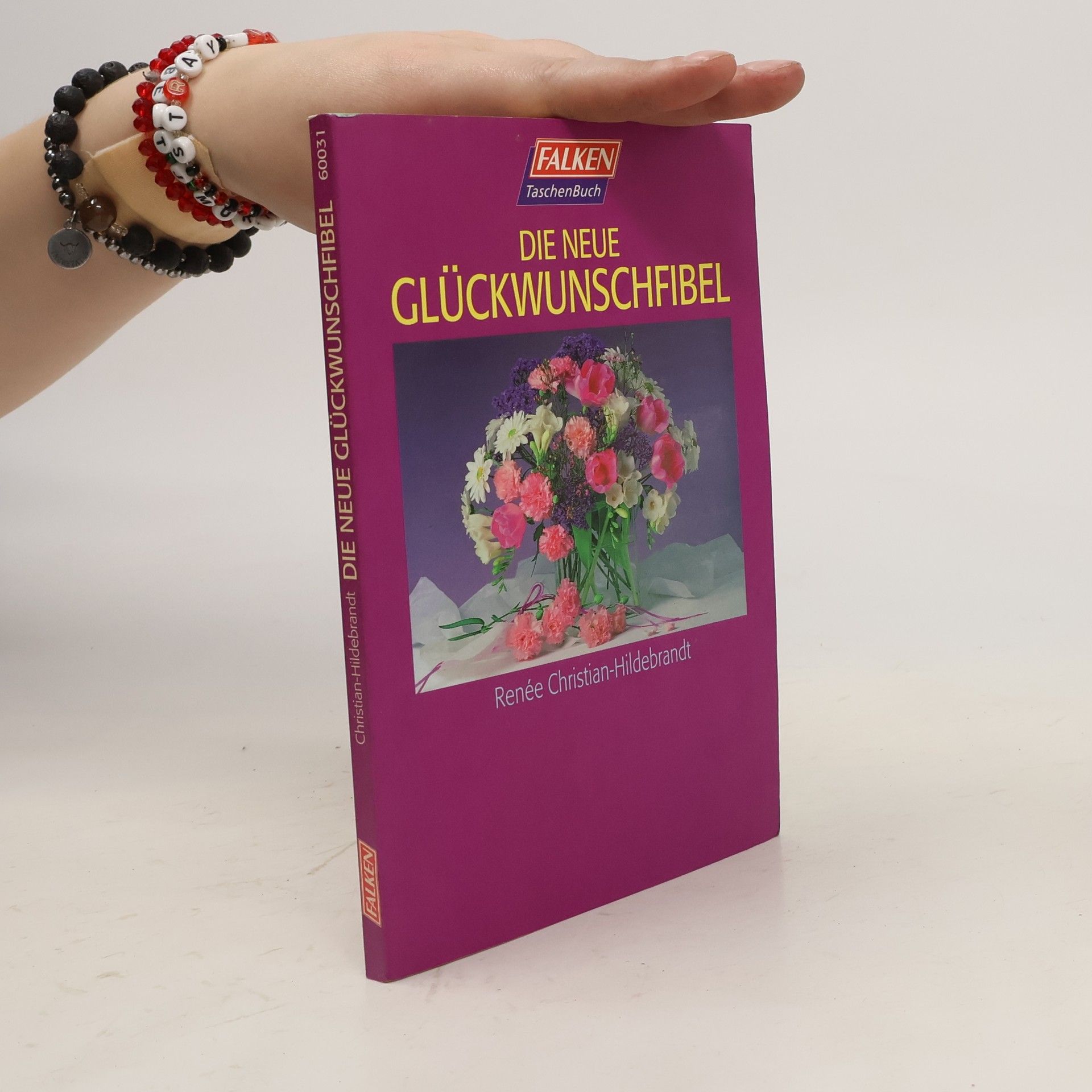 Renée Christian Hildebrandt Die neue Glückwunschfibel