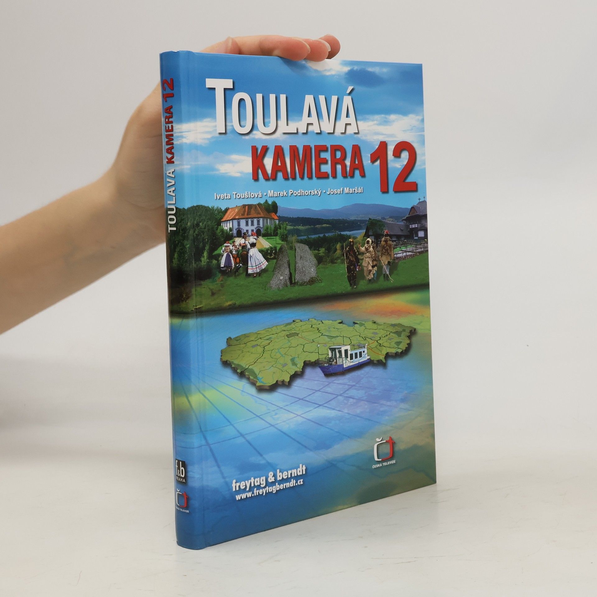 Iveta Toušlová Toulavá kamera. 12