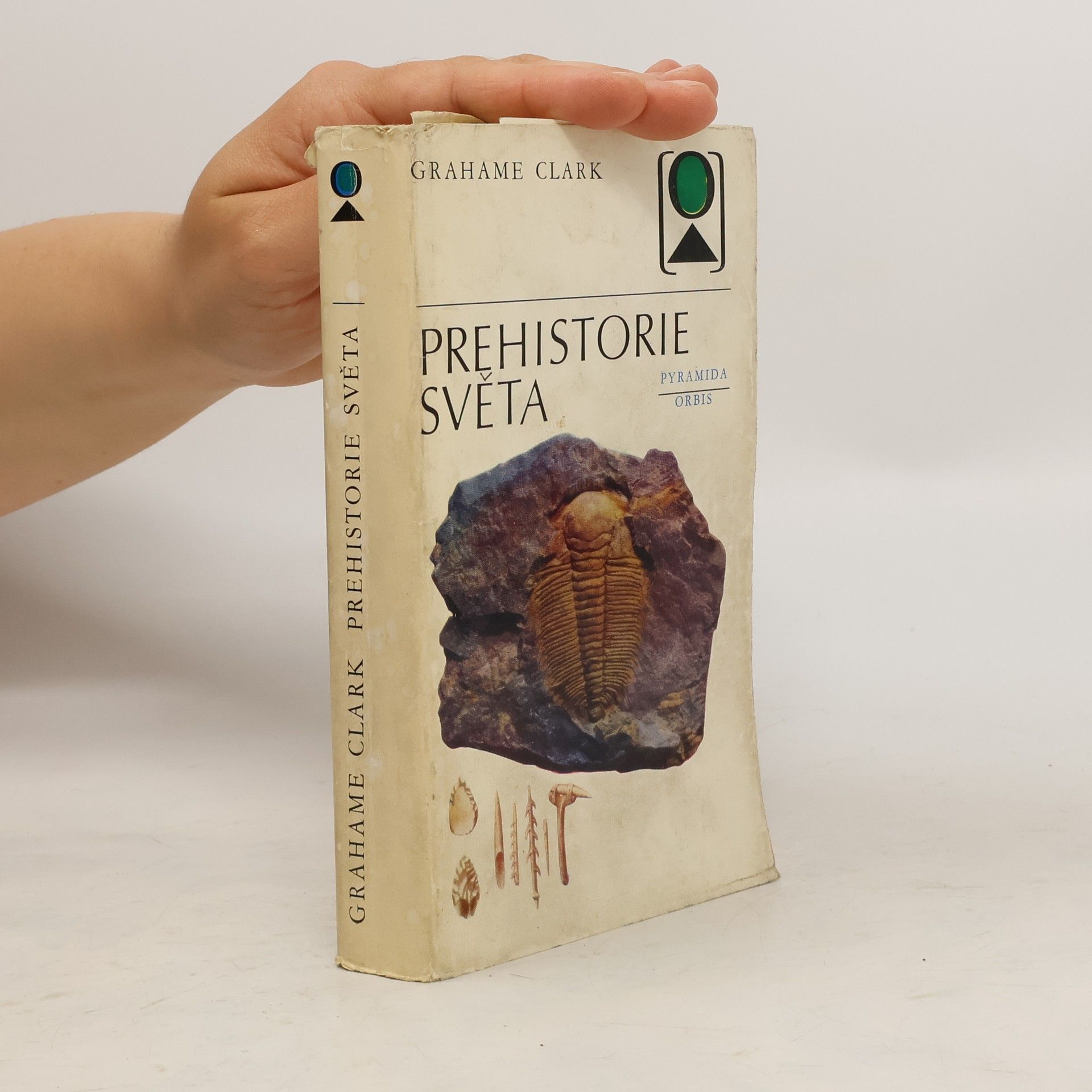 Grahame Clark Prehistorie světa