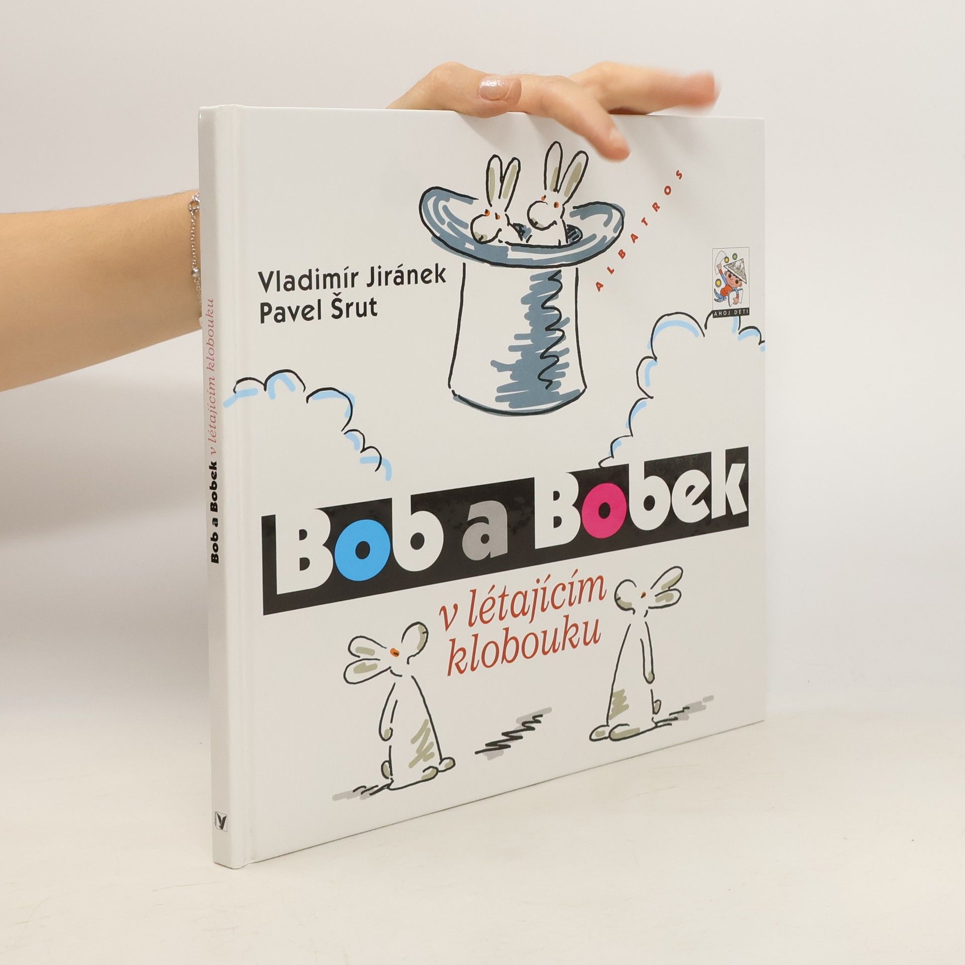 Pavel Šrut Bob a Bobek v létajícím klobouku