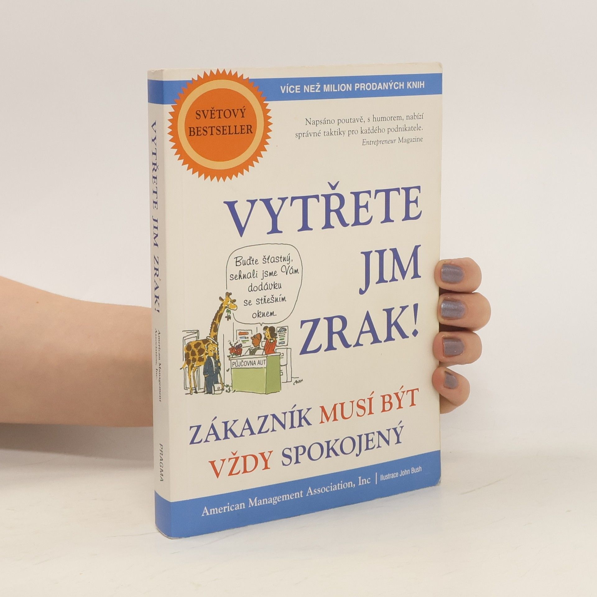 Ann Thomas Vytřete jim zrak! : zákazník musí být vždy spokojený