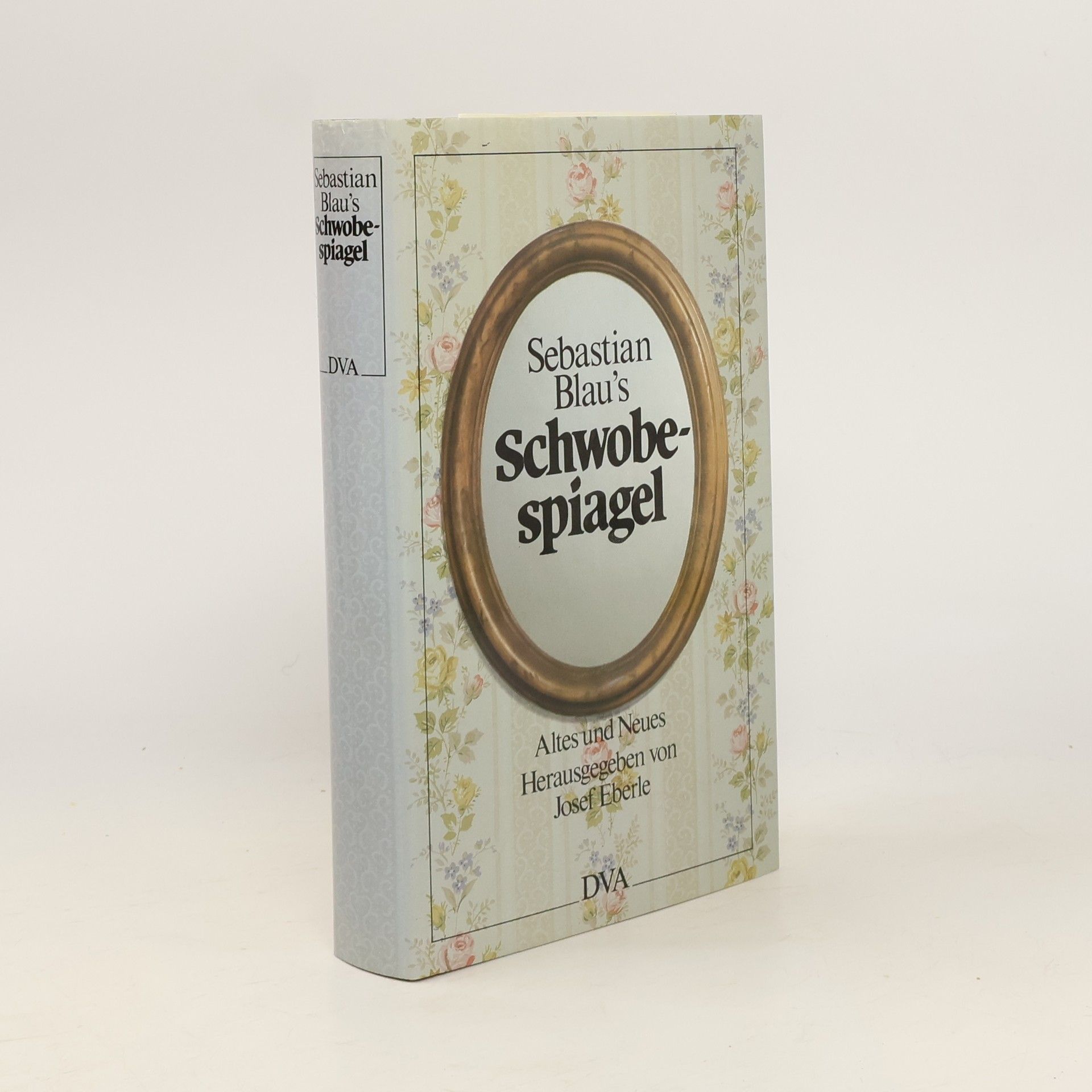 Josef Eberle Sebastian Blau's Schwobespiagel