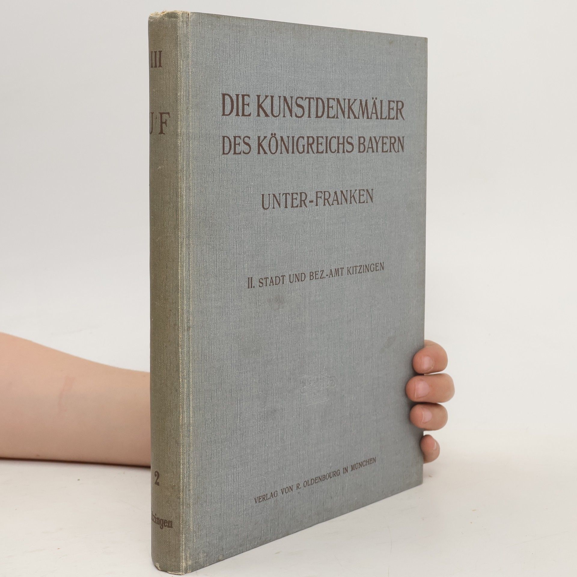 Autorenkollektiv Die Kunstdenkmäler des Königreichs Bayern III. Unter-Franken