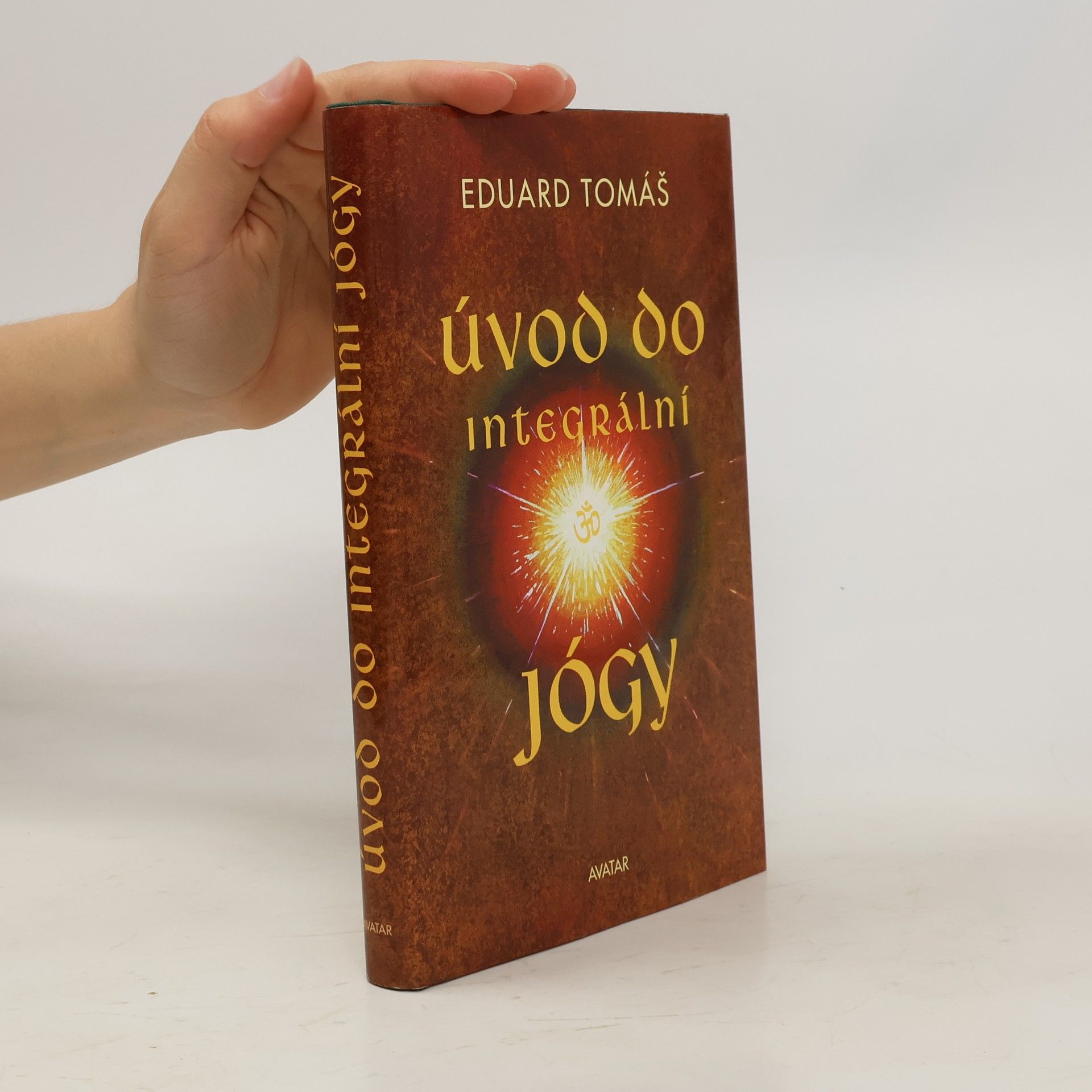 Eduard Tomáš Úvod do integrální jógy