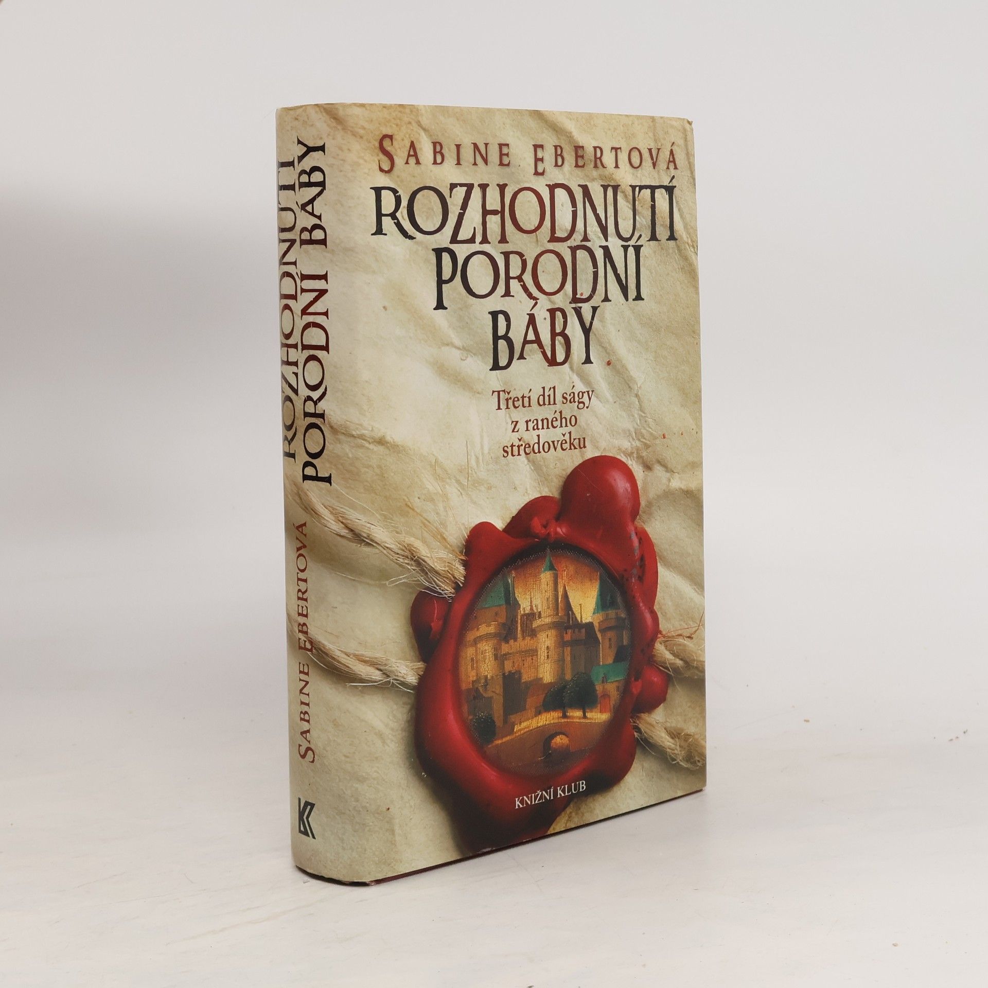 Sabine Ebert Rozhodnutí porodní báby