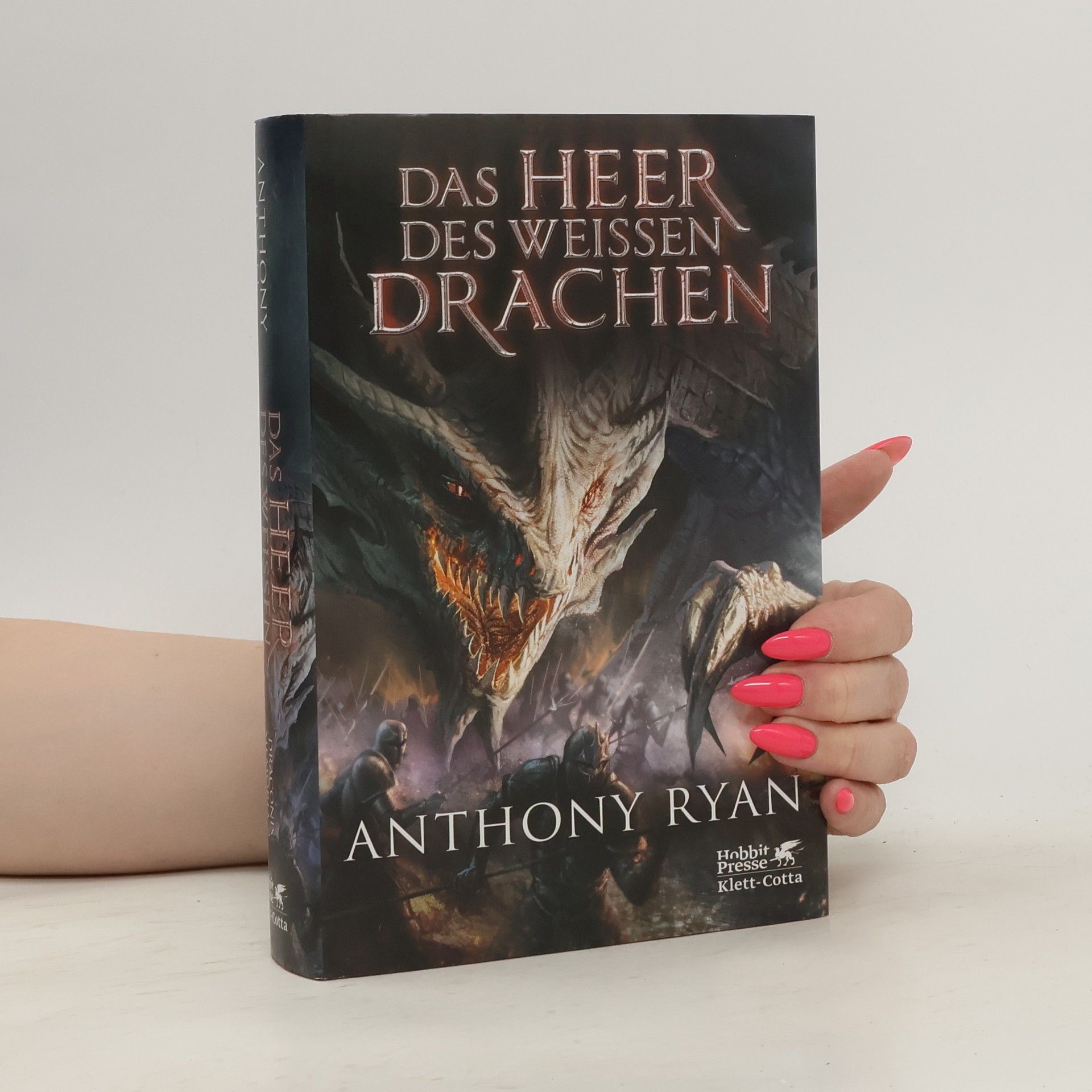 Anthony Ryan Das Heer des Weissen Drachen