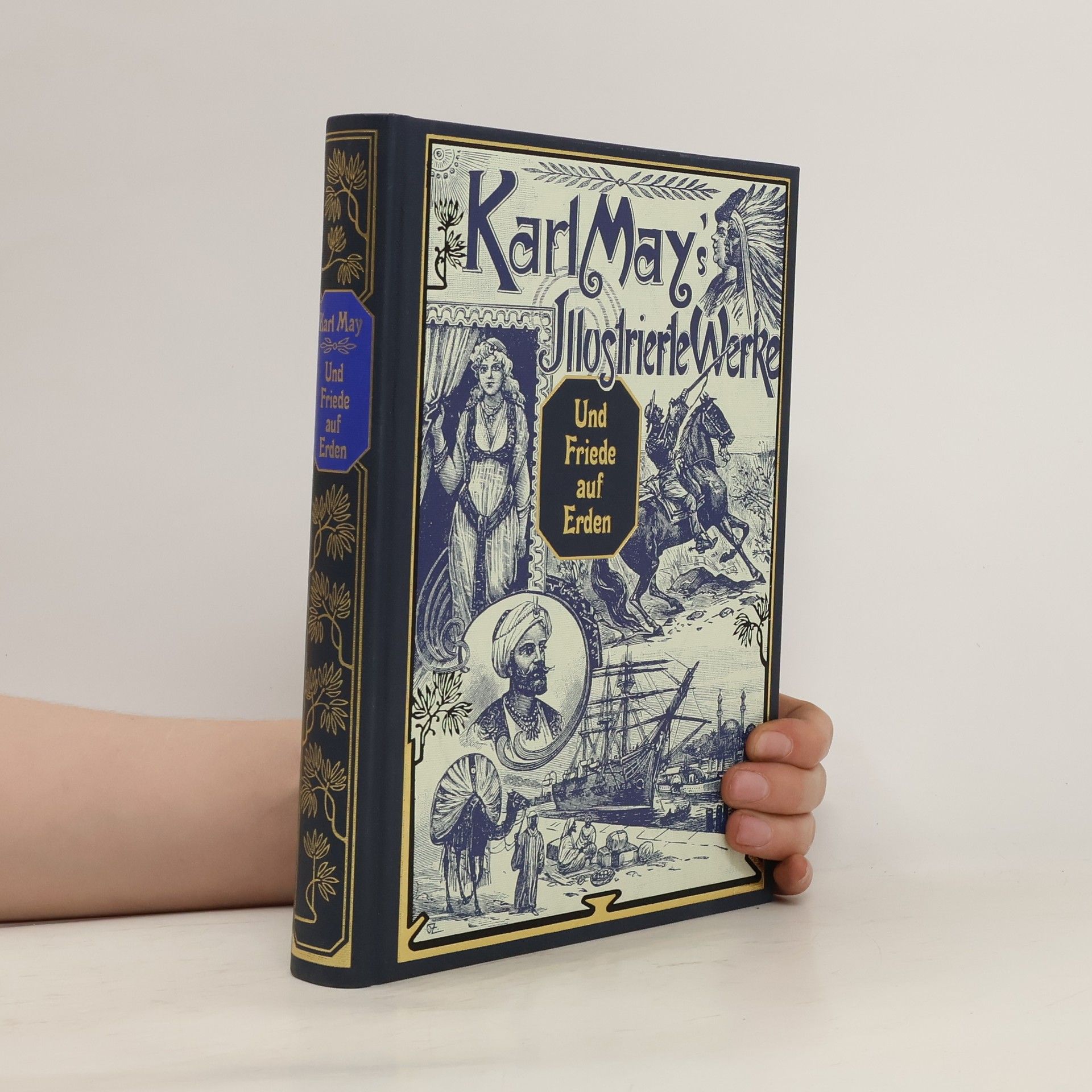 Karl May  Karl May's Illustrierte Werke. Und Friede auf Erden