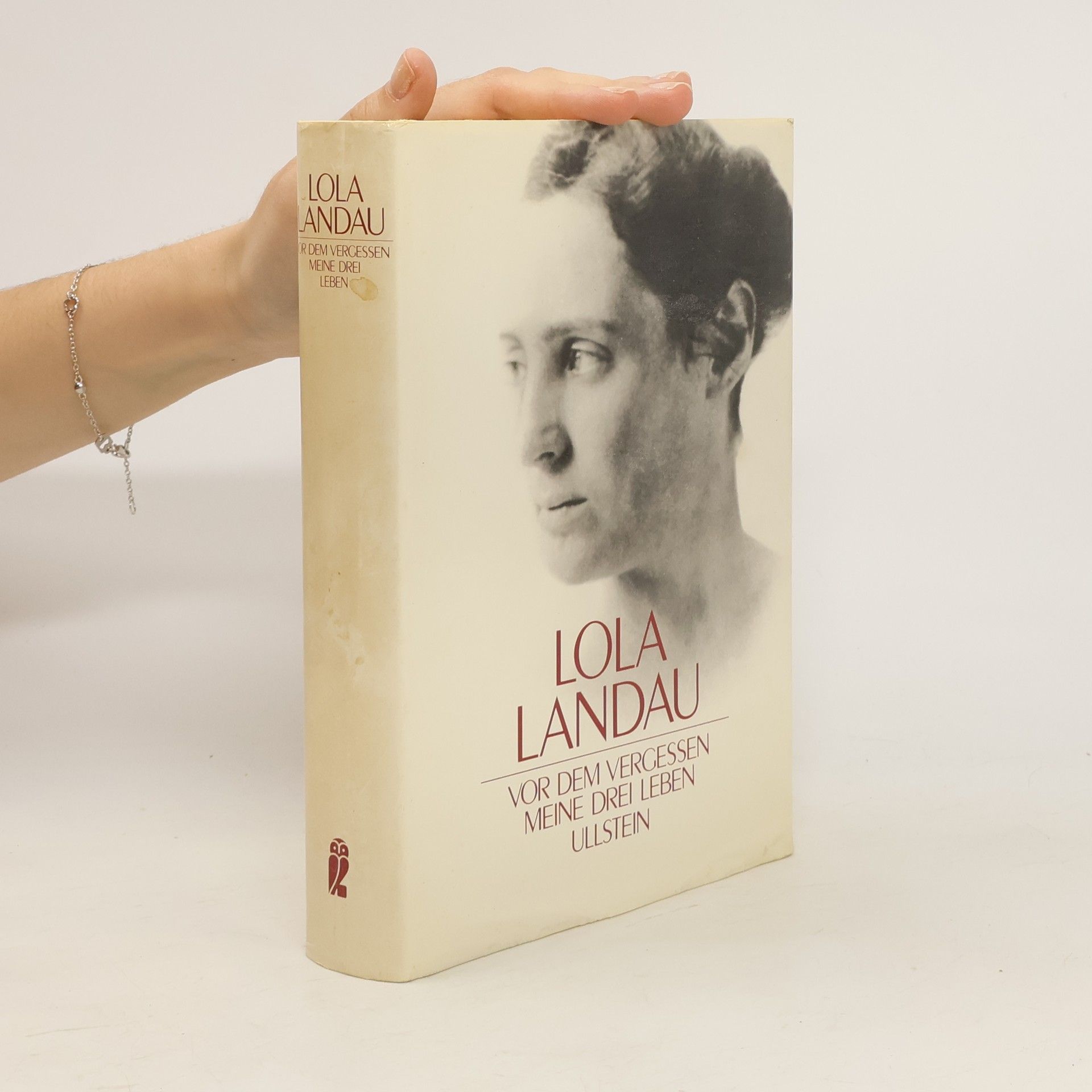 Lola Landau Vor dem Vergessen. Meine drei Leben