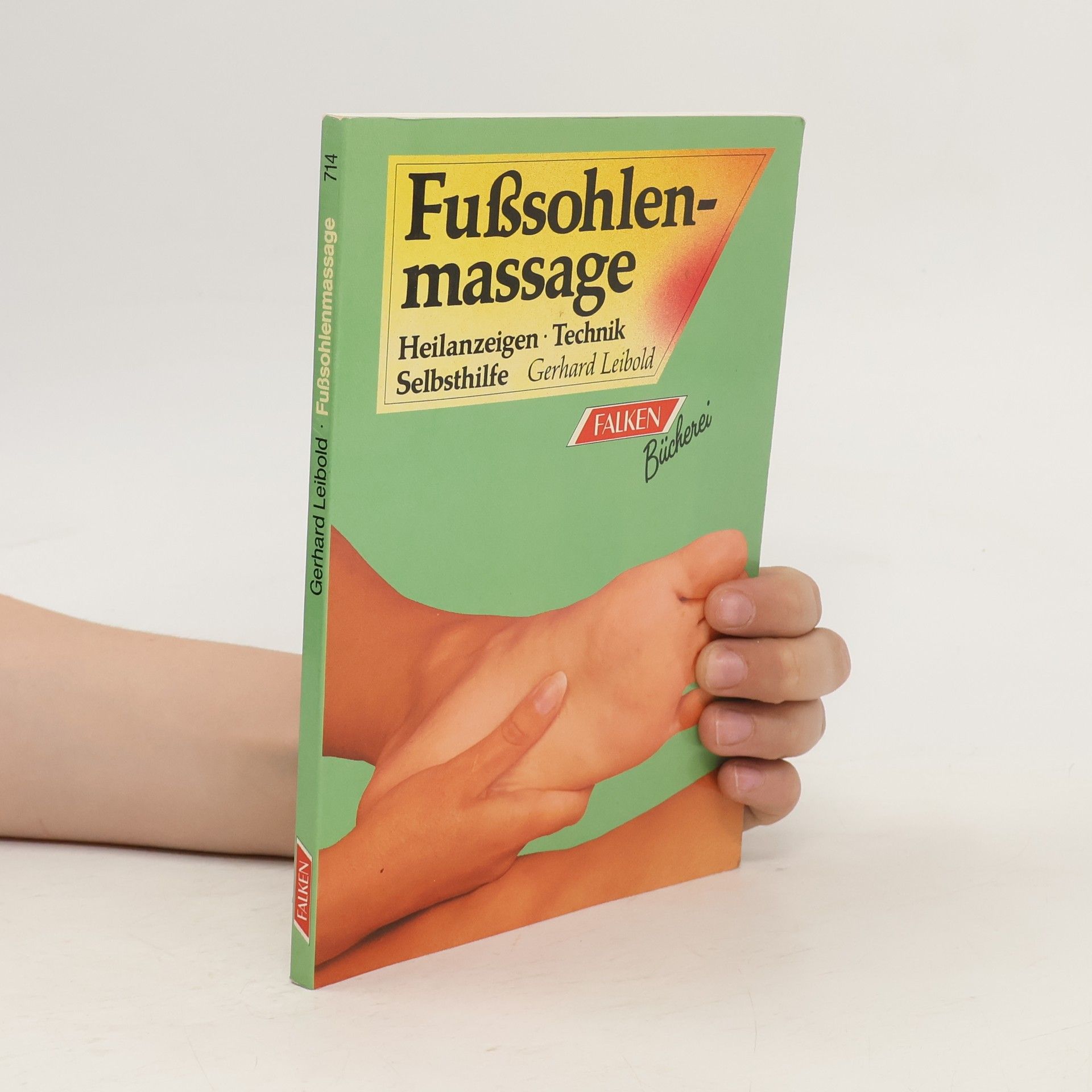 Gerhard Leibold Fußmassage - Reflexzonentherapie am Fuß