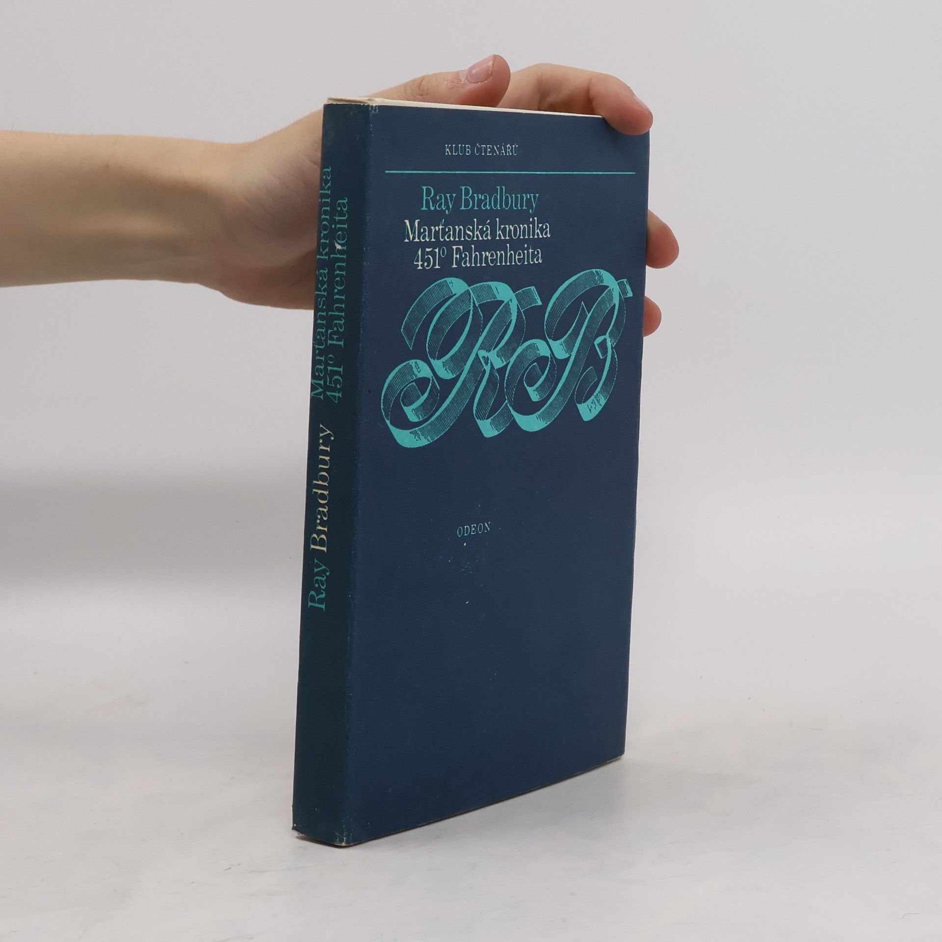 Ray Bradbury Marťanská kronika. 451° Fahrenheita