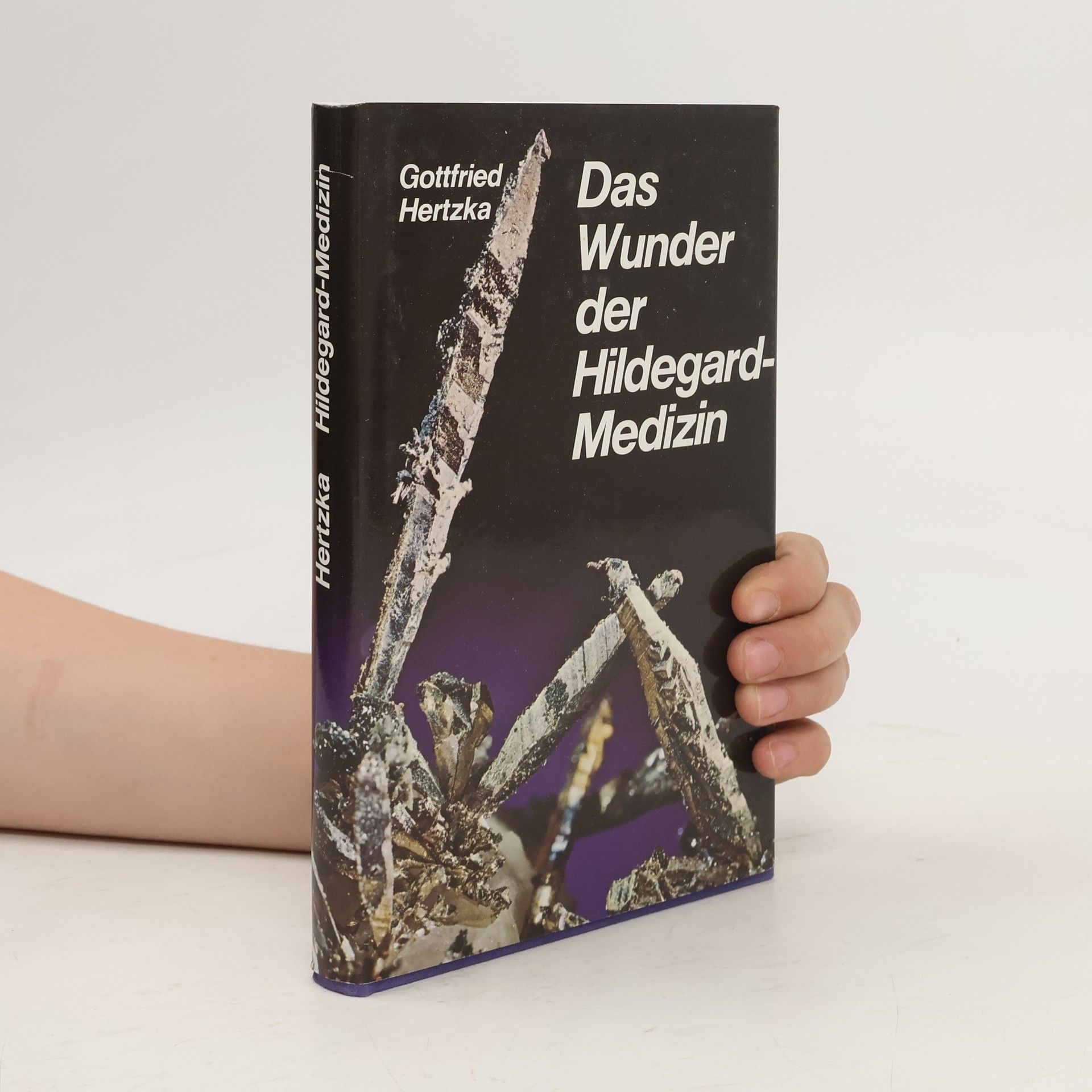 Gottfried Hertzka Das Wunder der Hildegard-Medizin