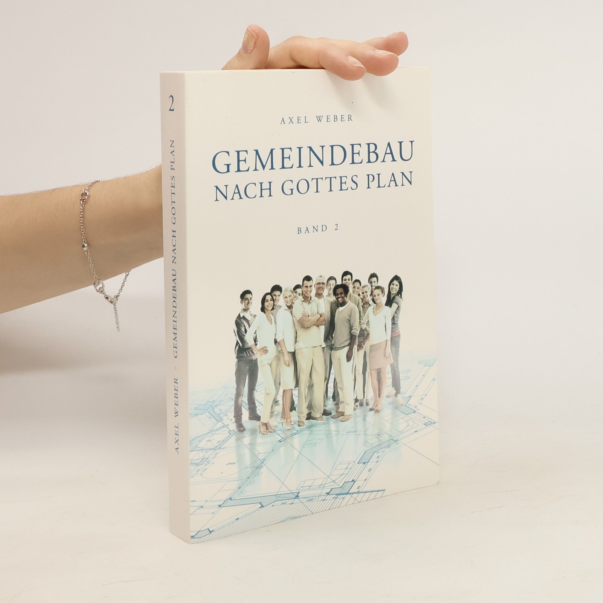Axel Weber Gemeindebau nach Gottes Plan 2